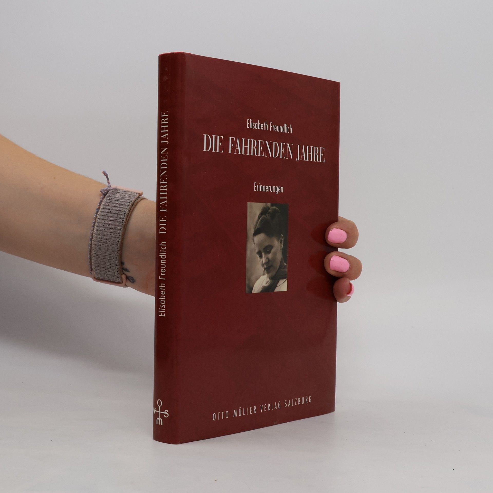 Elisabeth Freundlich Die fahrenden Jahre