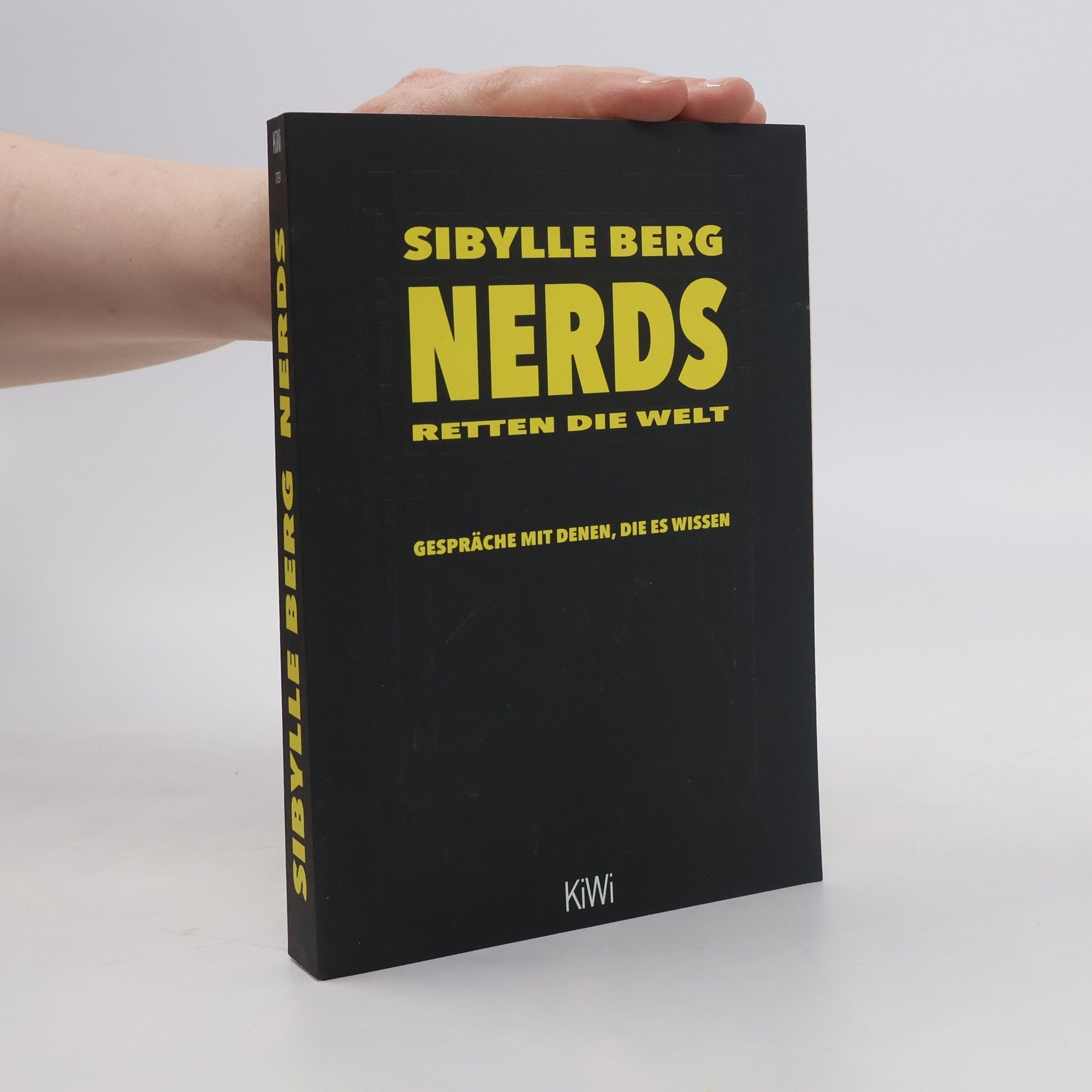 Sibylle Berg Nerds retten die Welt