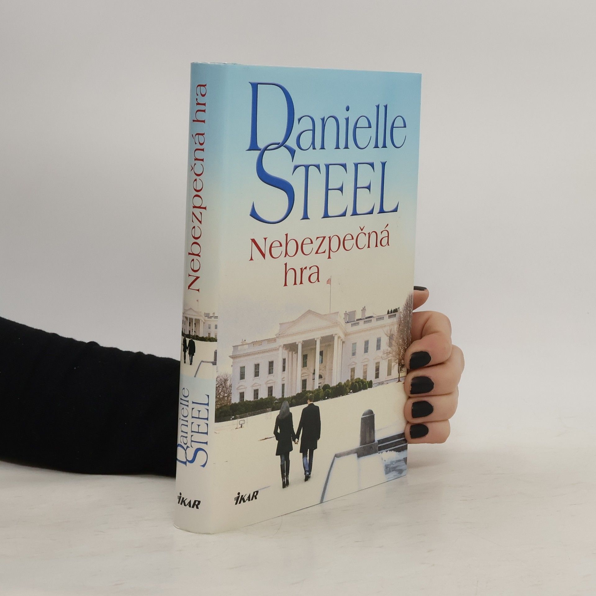 Danielle Steel Nebezpečná hra