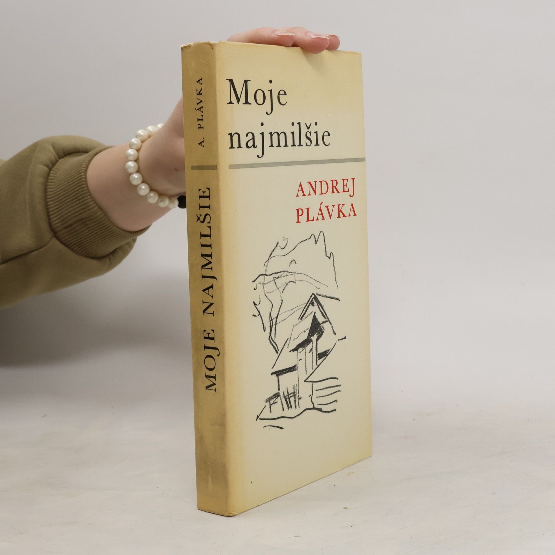Andrej Plávka Moje najmilšie
