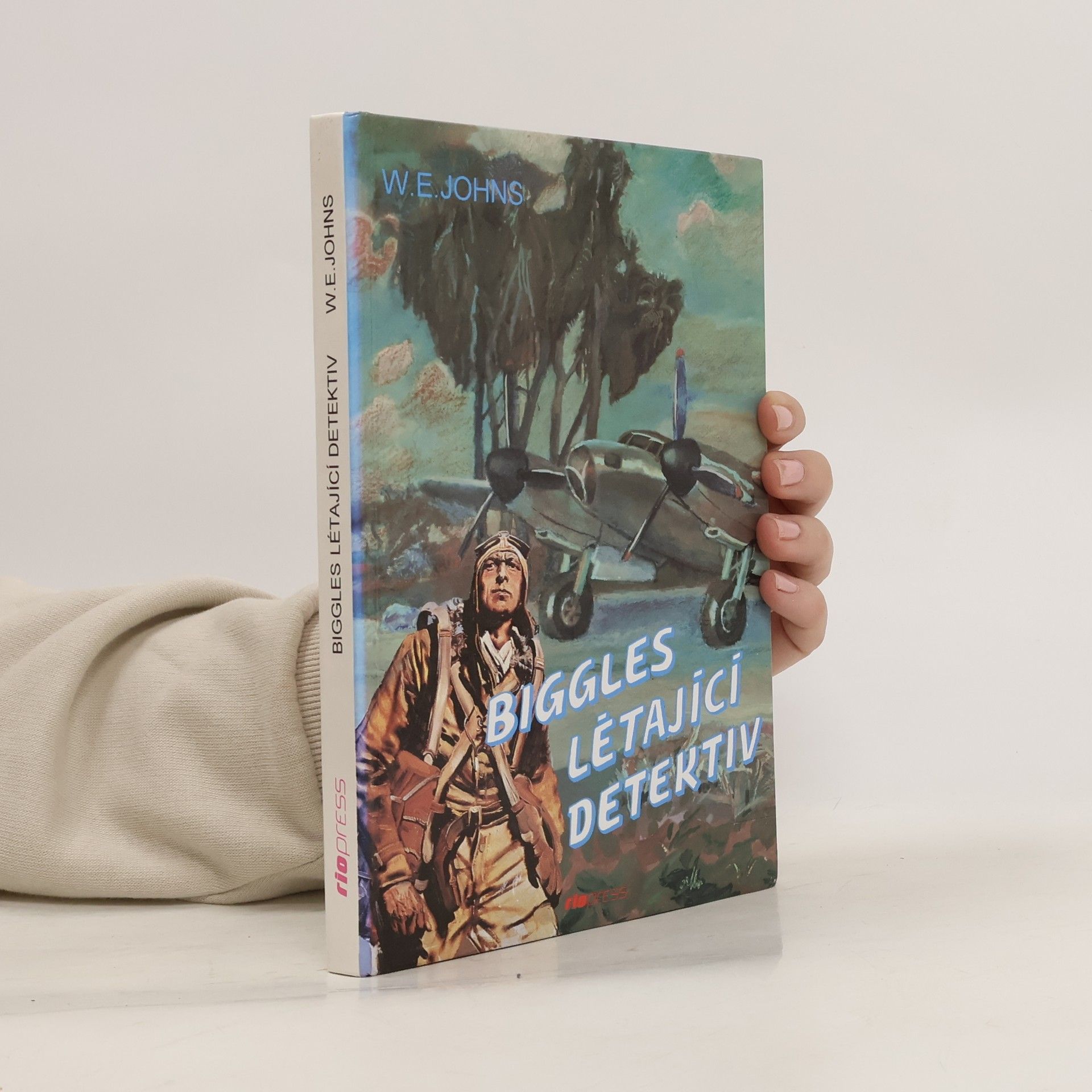 W. E. Johns Biggles - Létající detektiv