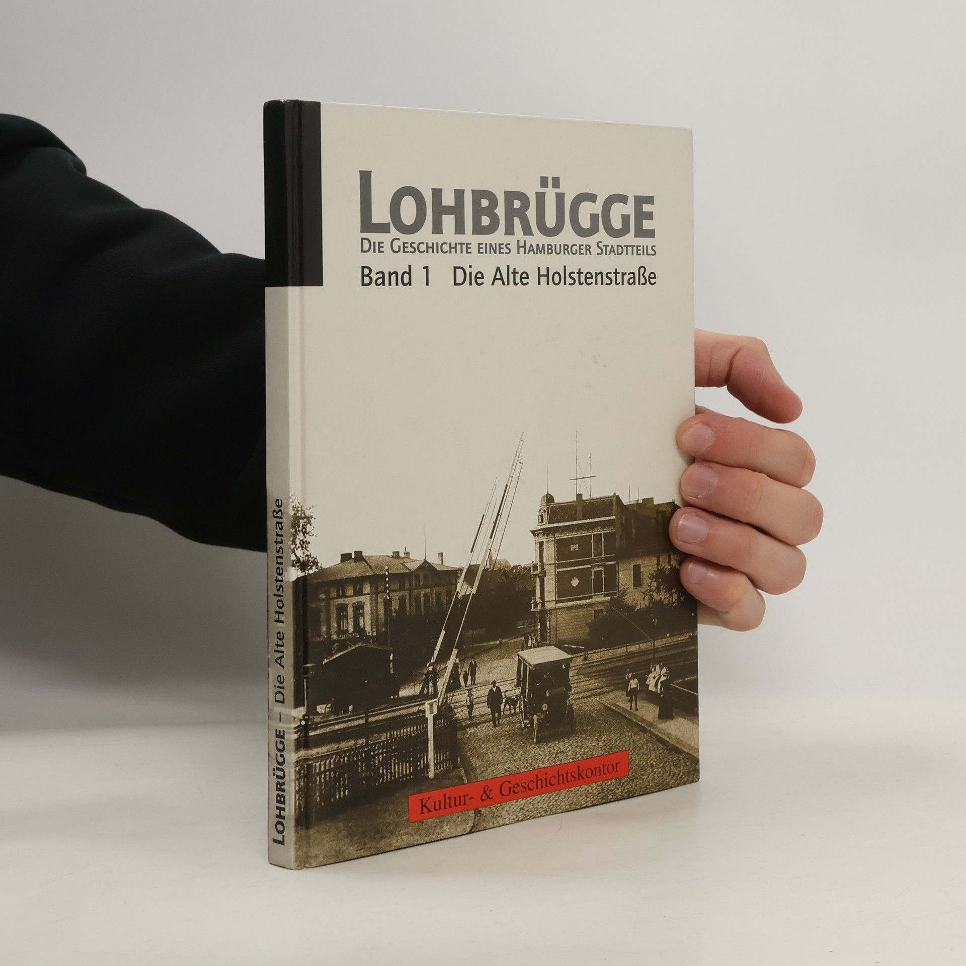 Collectif d'auteurs Lohbrügge - die Geschichte eines Hamburger Stadtteils