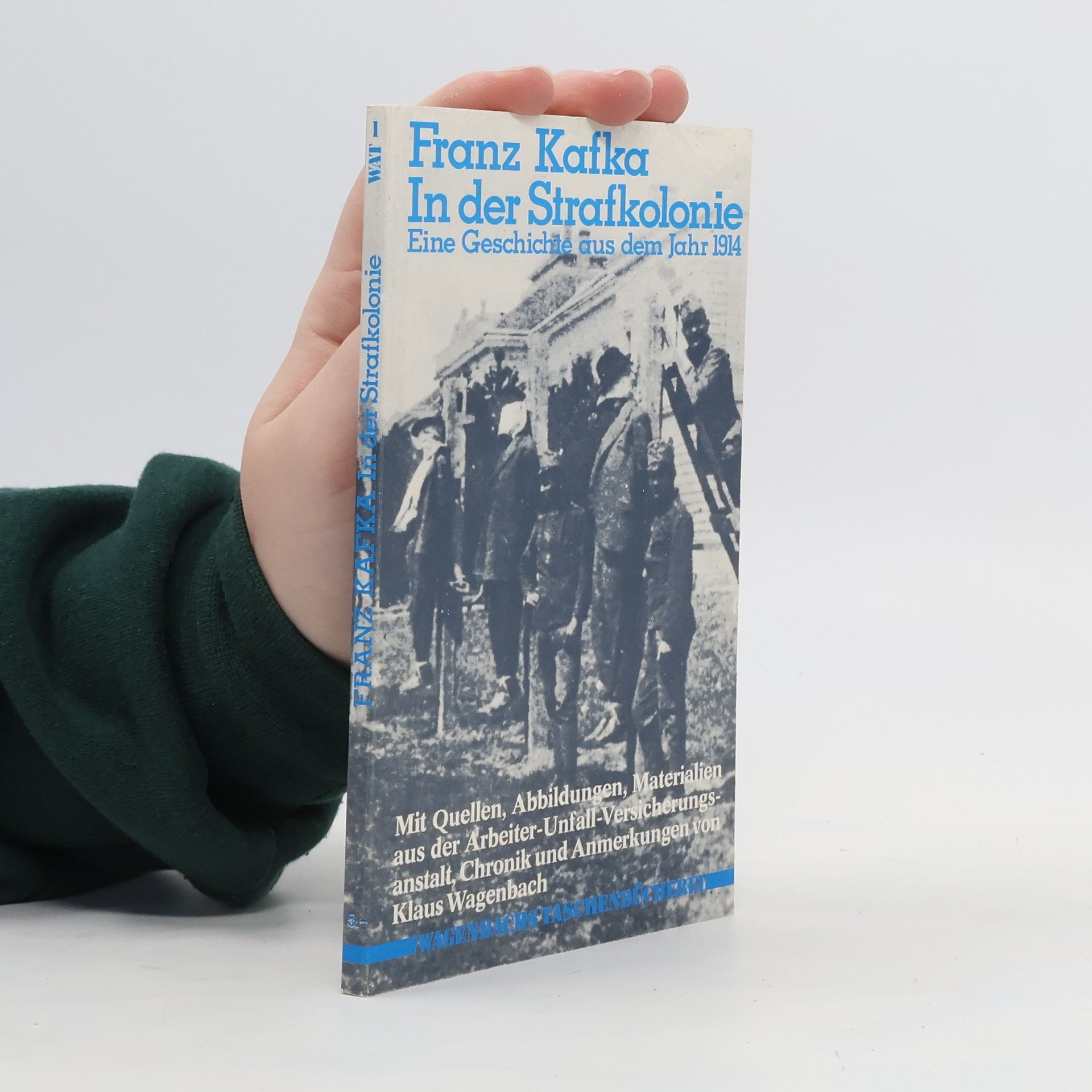 Franz Kafka In der Strafkolonie