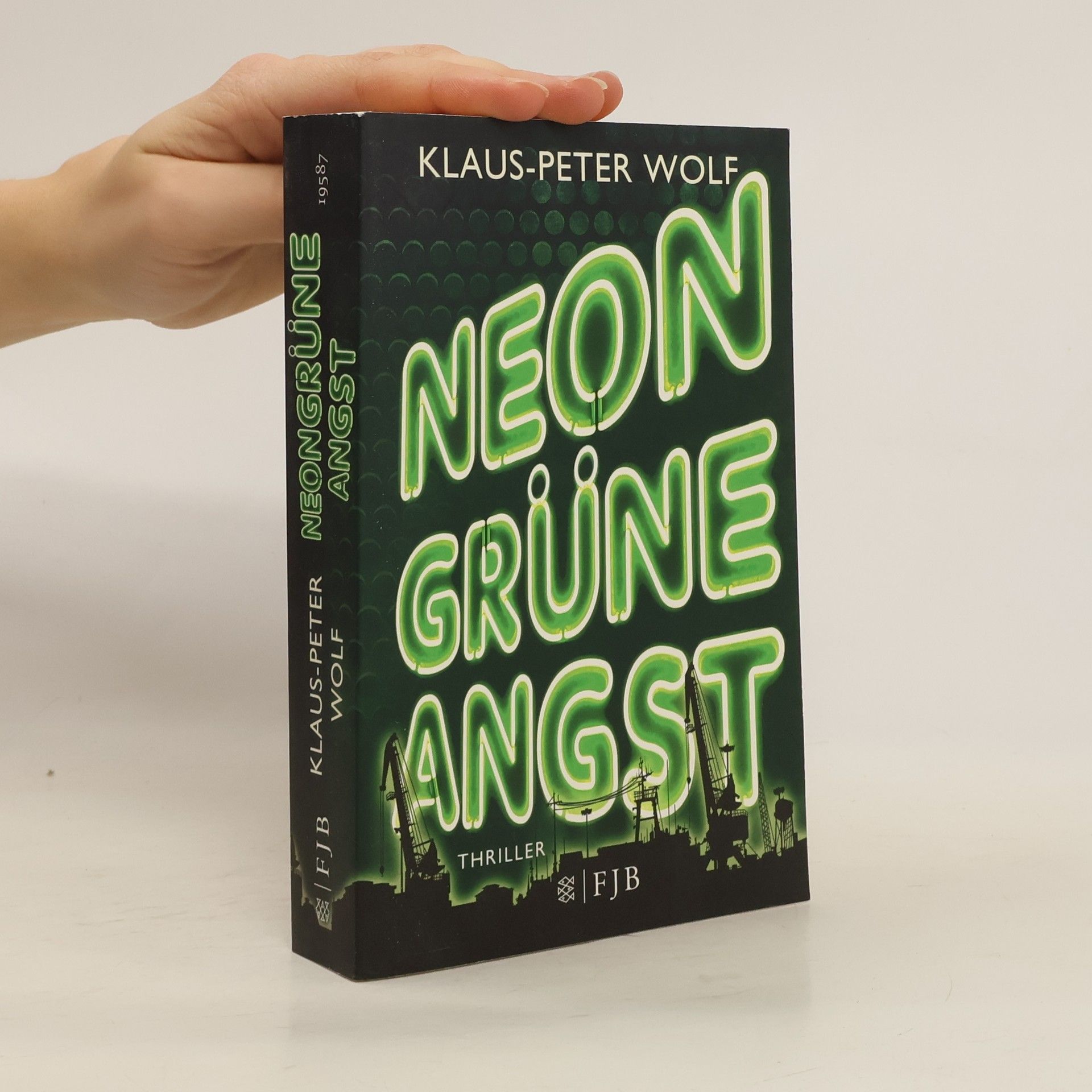 Klaus-Peter Wolf Neongrüne Angst