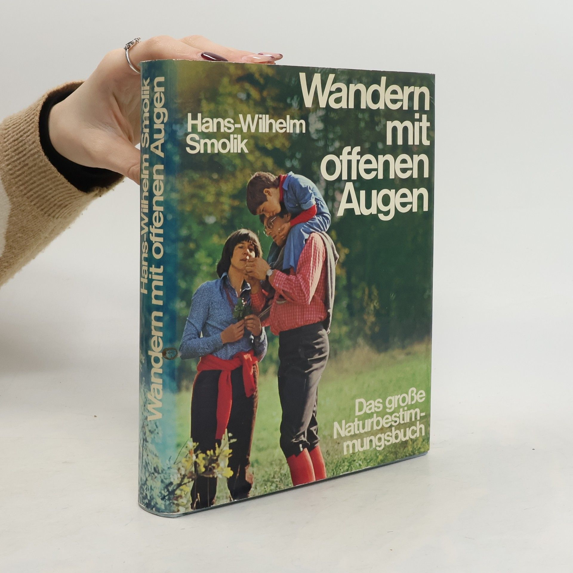 Hans-Wilhelm Smolik Wandern mit offenen Augen