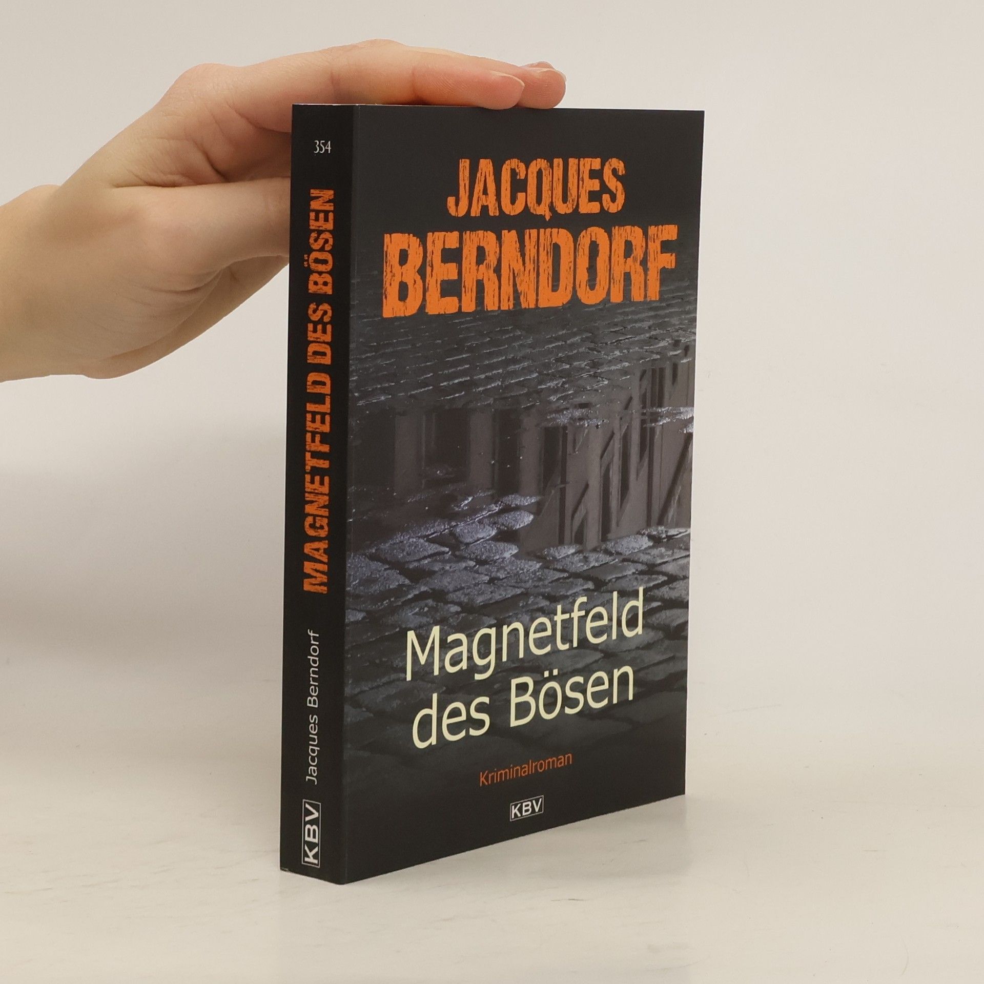 Jacques Berndorf Magnetfeld des Bösen