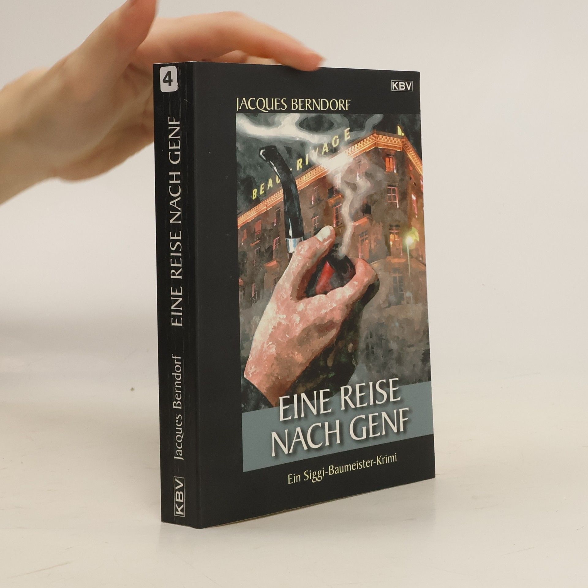 Jacques Berndorf Eine Reise nach Genf