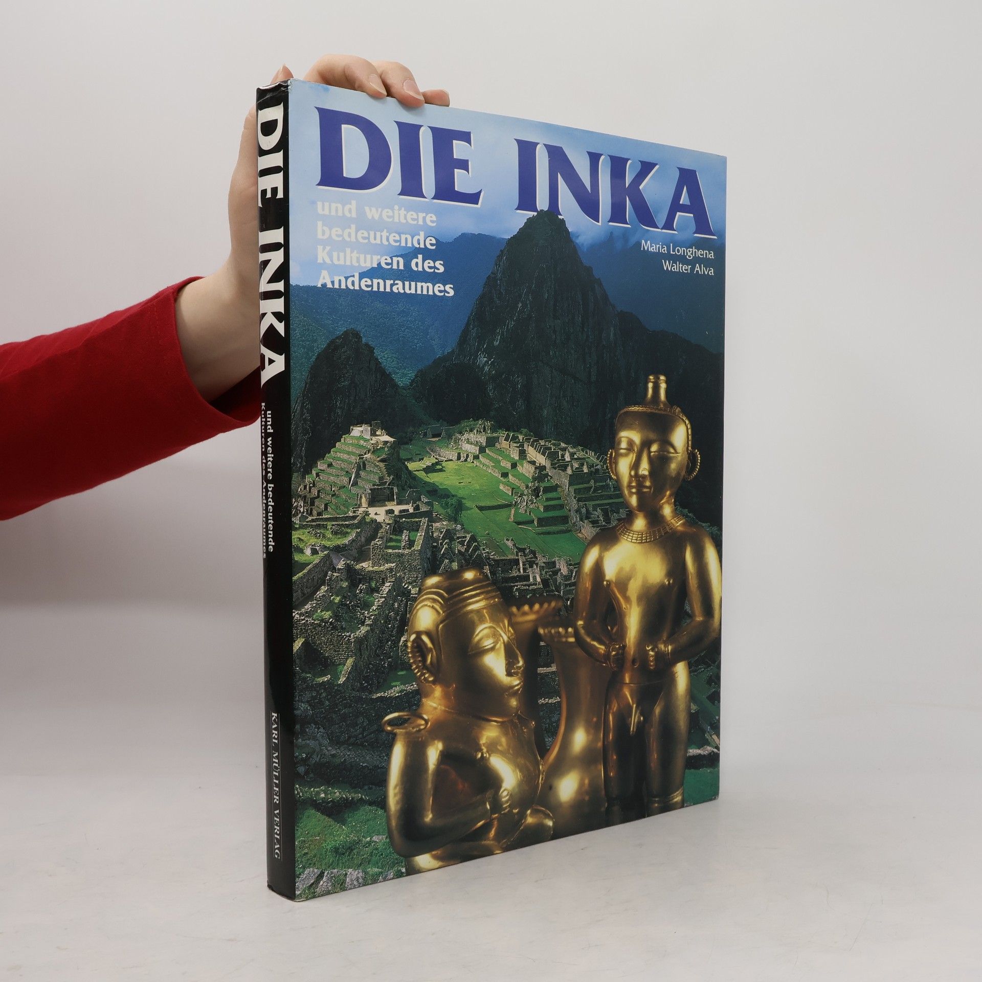 Maria Longhena Die Inka und weitere bedeutende Kulturen des Andenraums