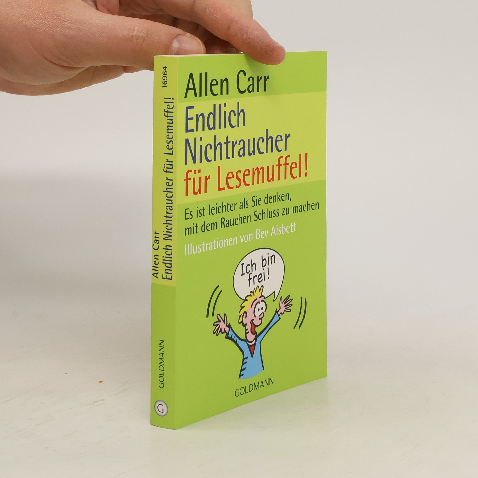 Allen Carr Endlich Nichtraucher für Lesemuffel!