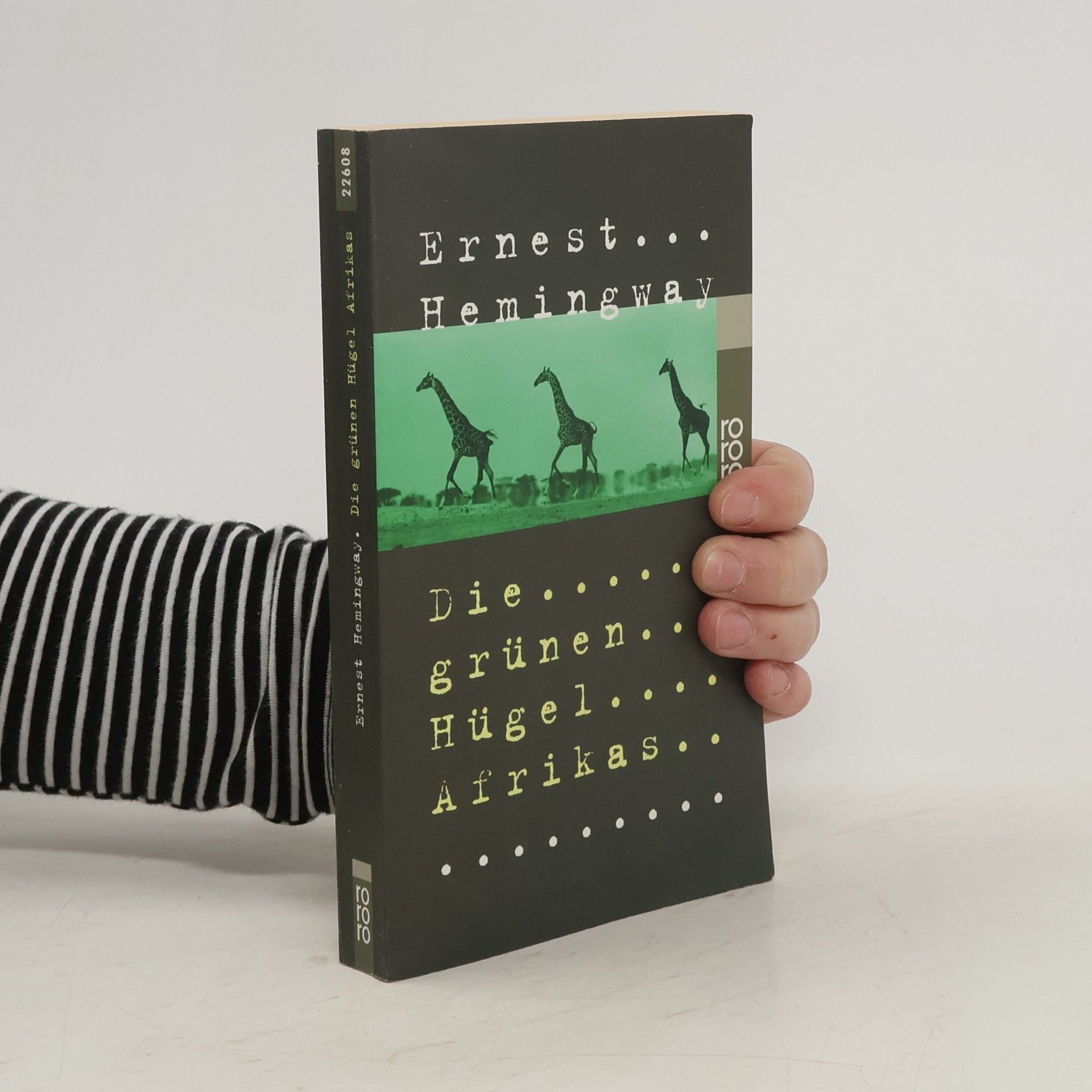 Ernest Hemingway Die Grünen Hügel Afrikas
