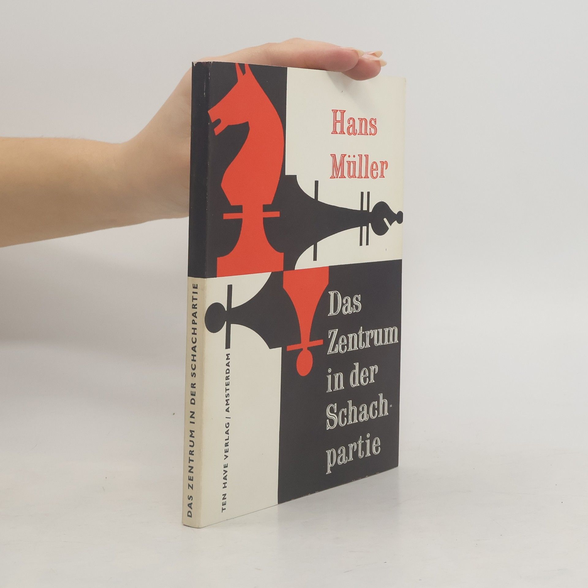 Hans Müller Das Zentrum in der Schach partie