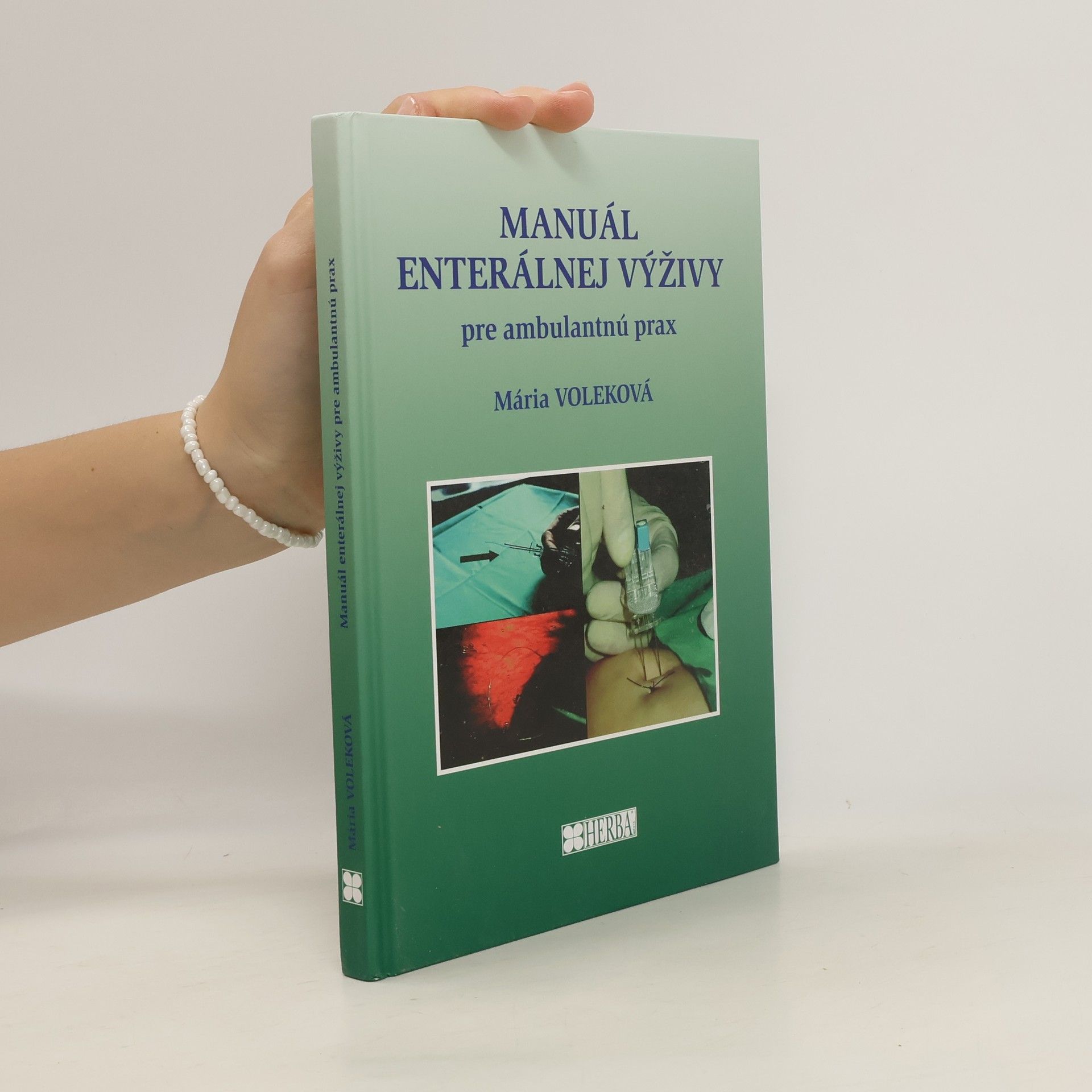 Mária Voleková Manuál enterálnej výživy