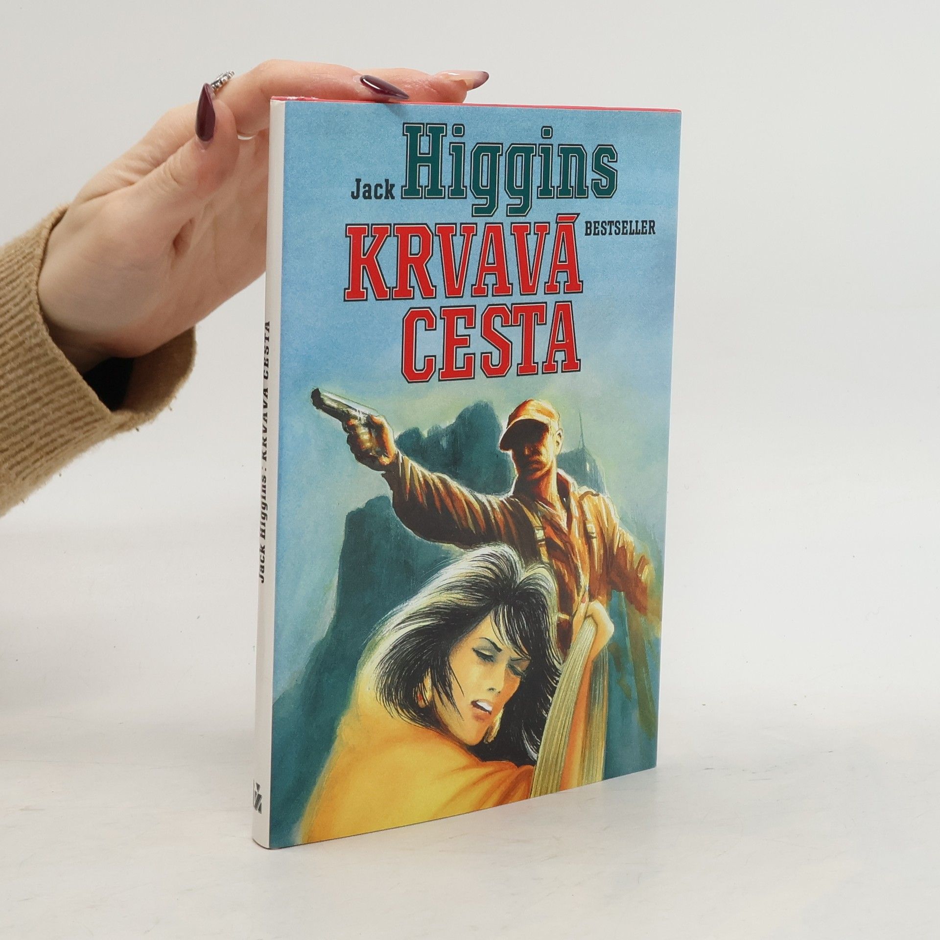 Jack Higgins Krvavá cesta