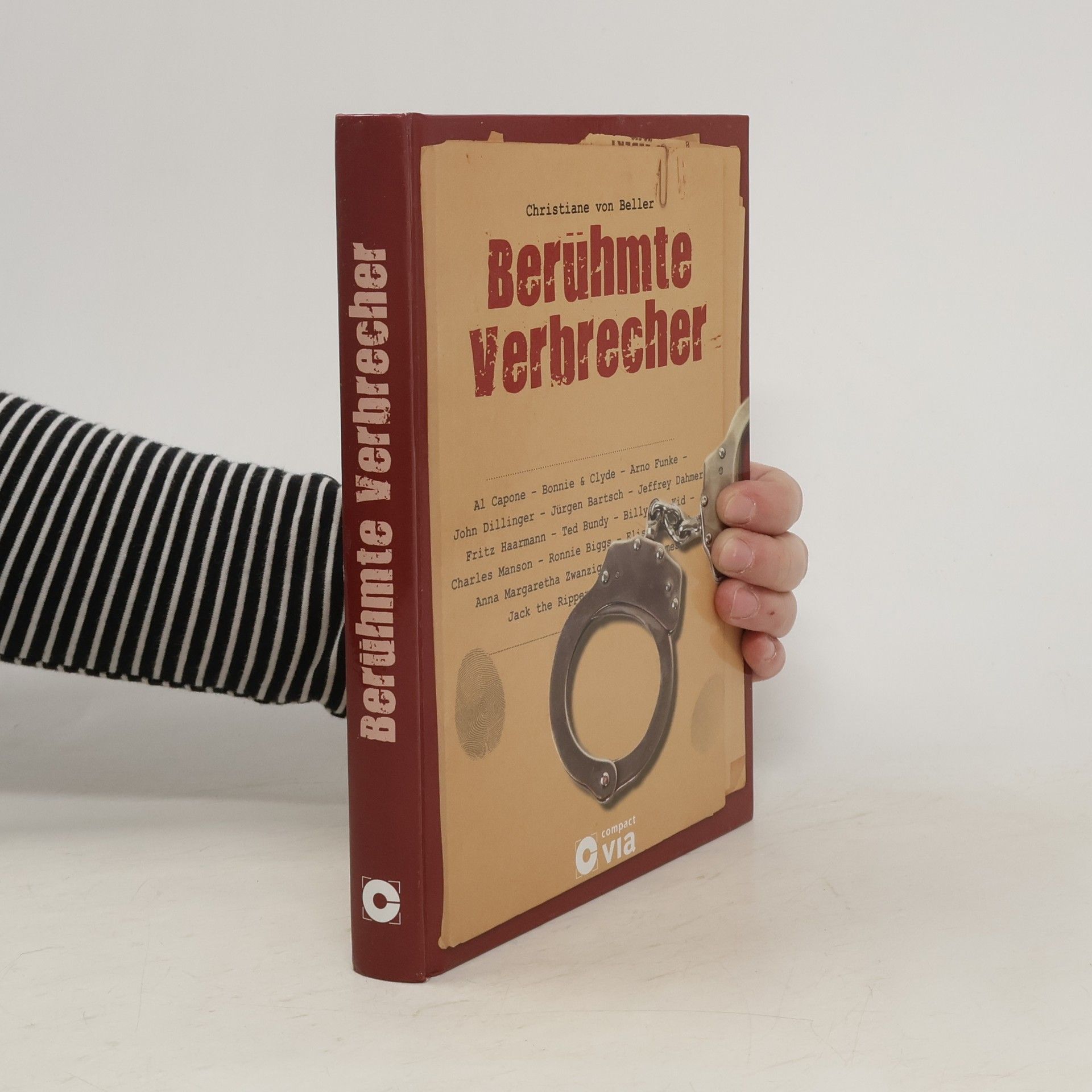 Christiane von Beller Berühmte Verbrecher