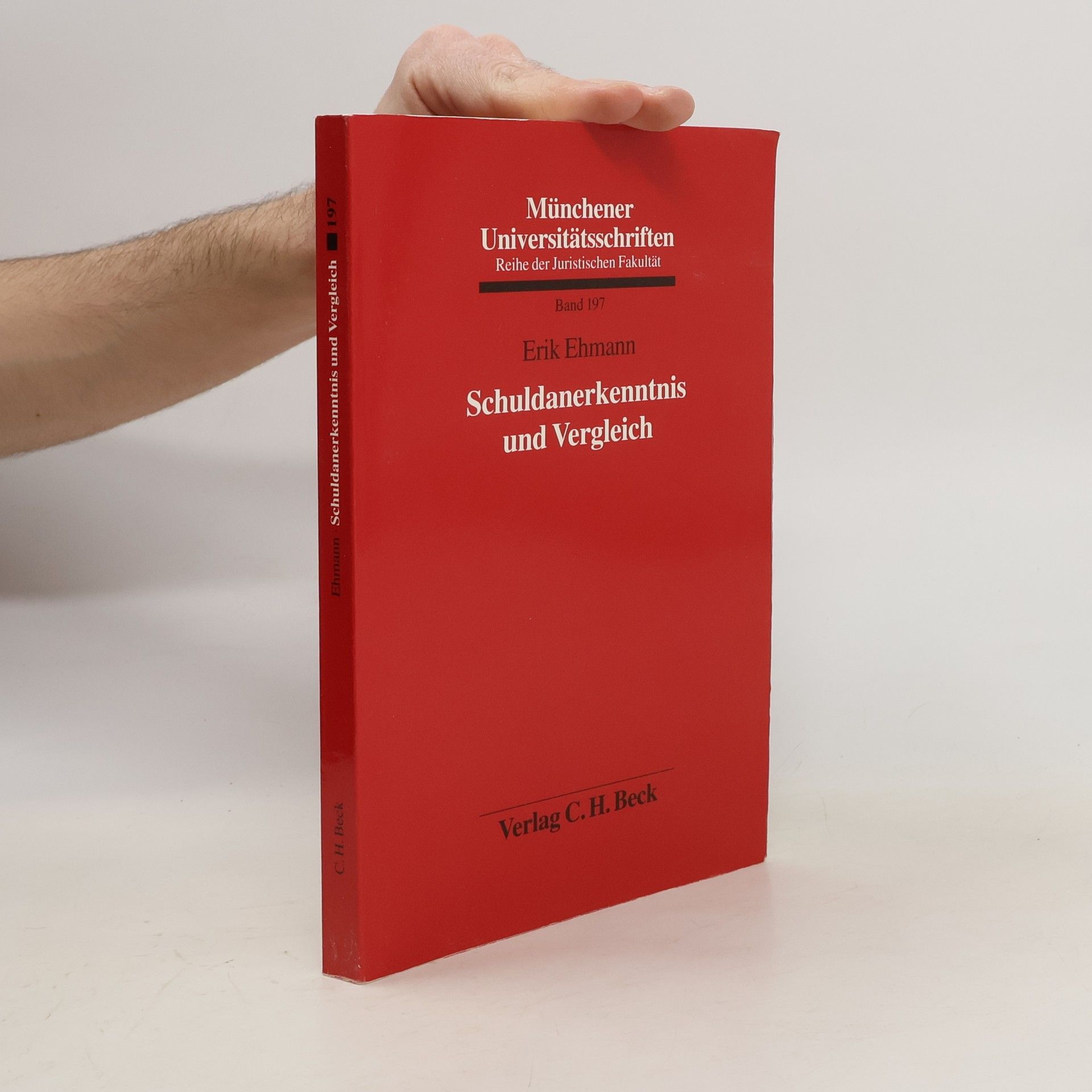 Erik Ehmann Schuldanerkenntnis und Vergleich