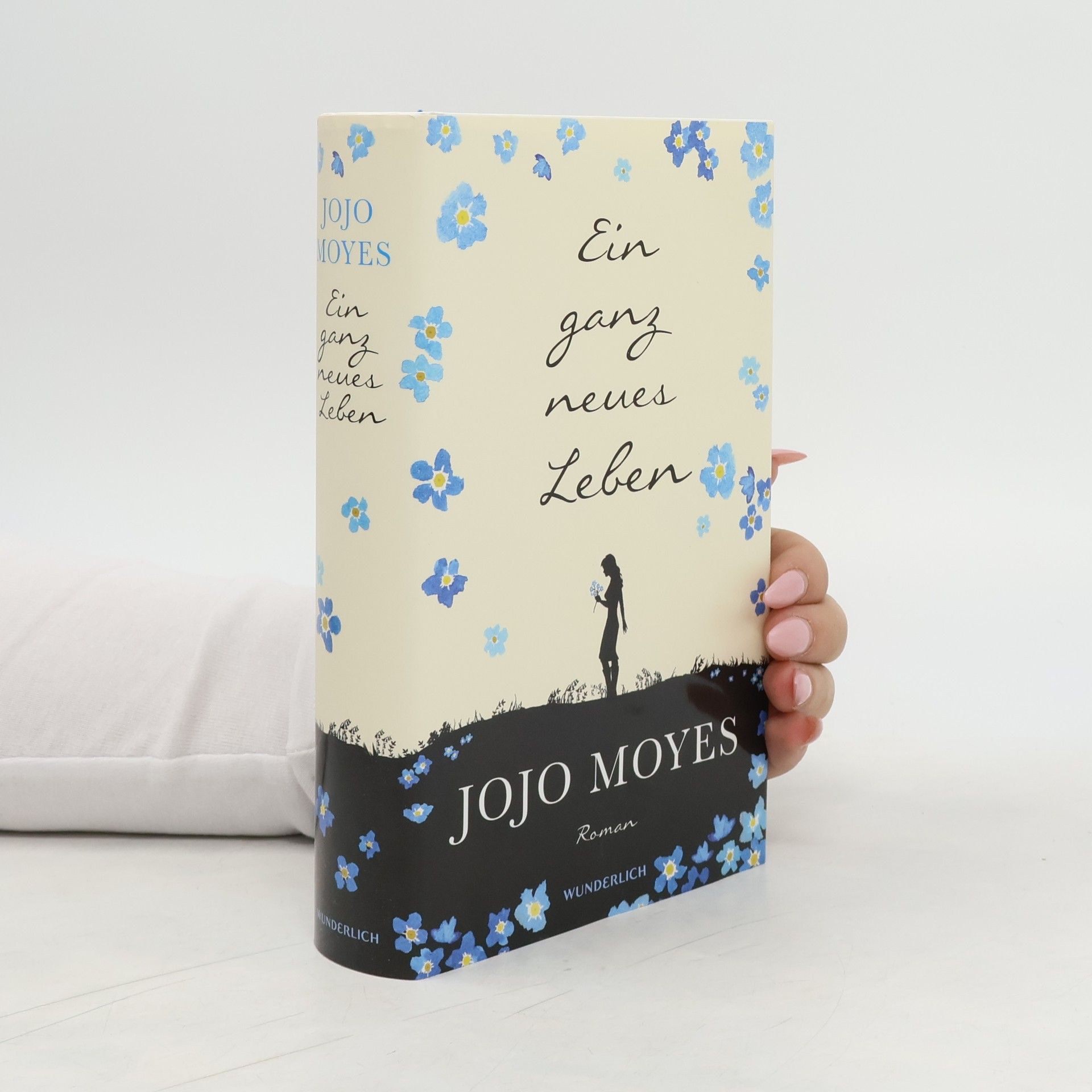 Jojo Moyes Ein ganz neues Leben