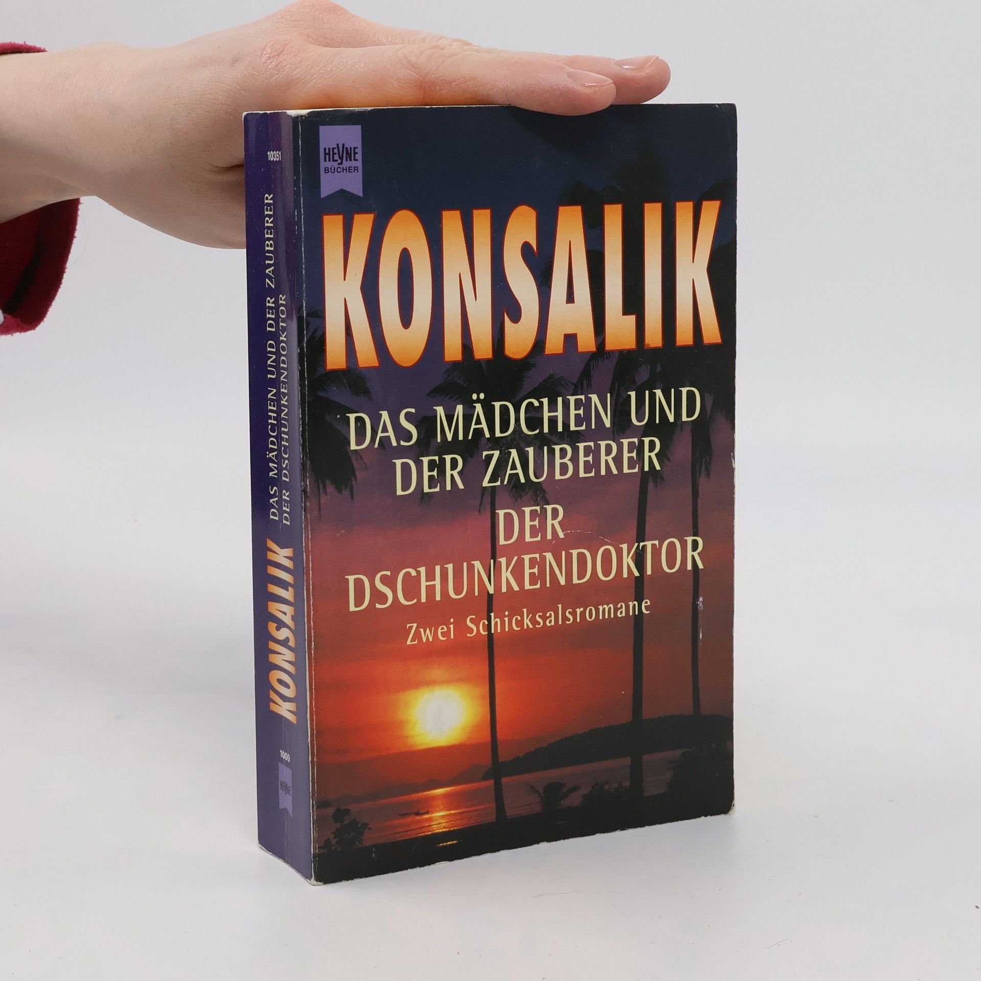 Heinz G. Konsalik Das Mädchen und der Zauberer. Der Dschungeldoktor