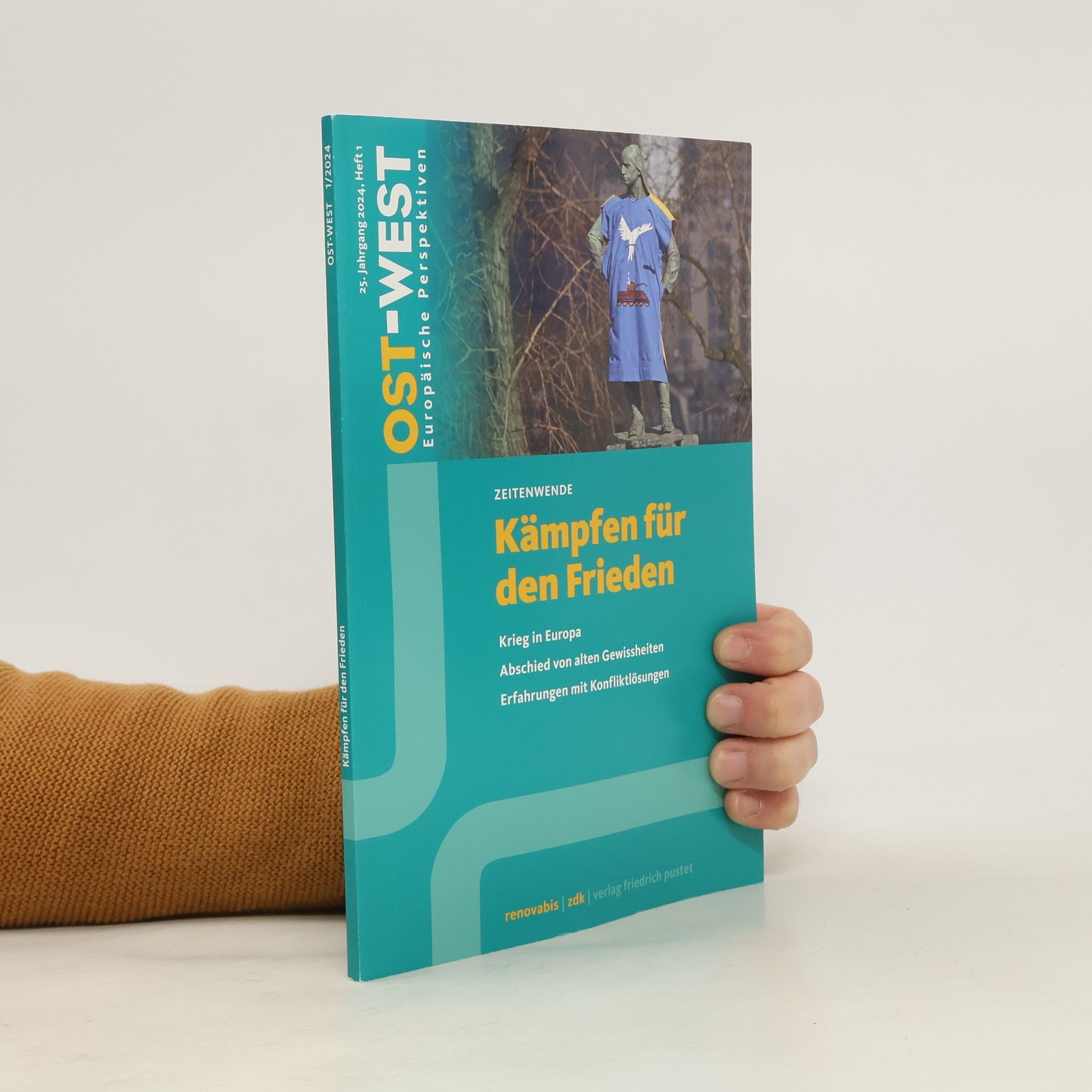 Renovabis e. V. Ost-West. Europäische Perspektiven 1/2024. Kämpfen für den Frieden