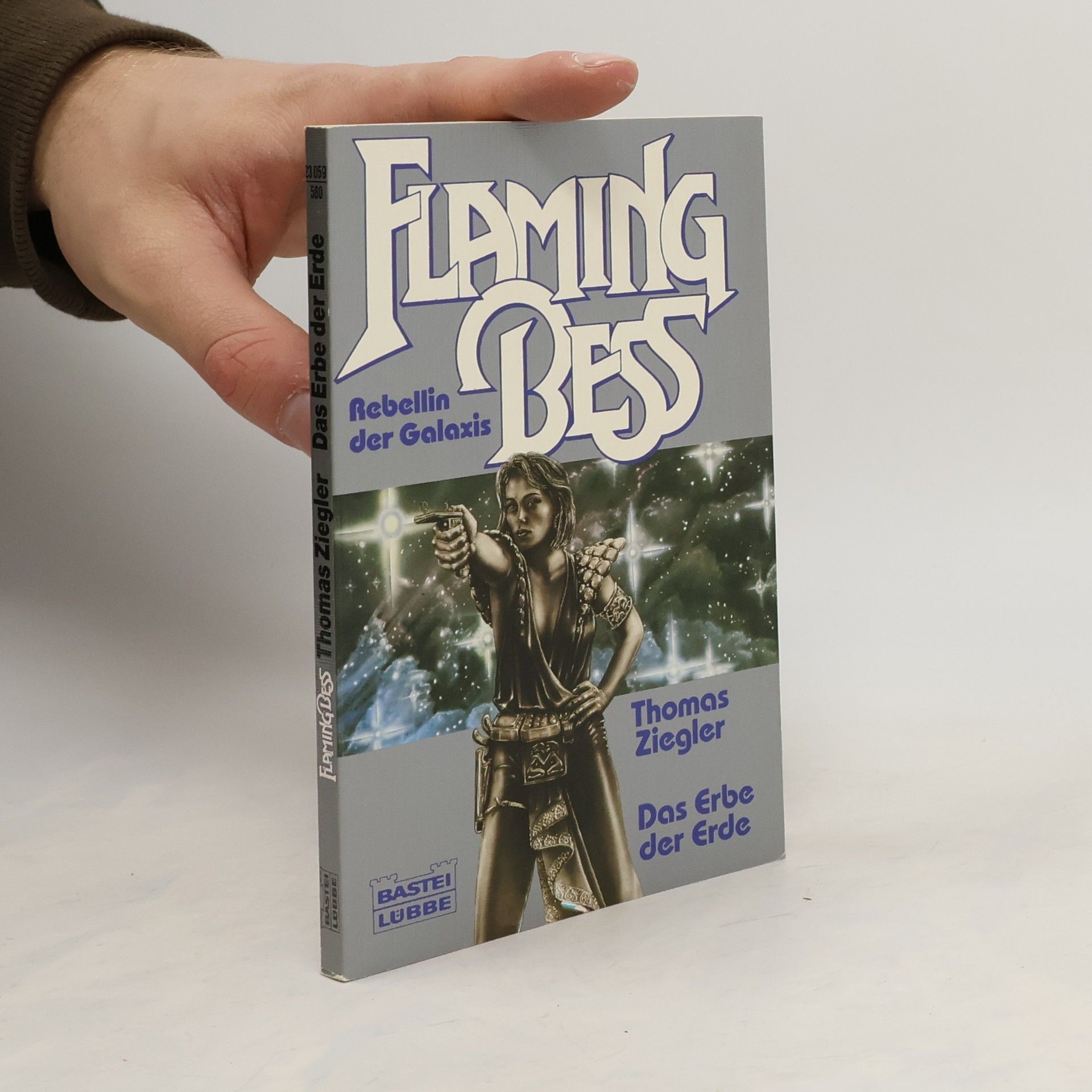 Thomas Ziegler Flaming Bess, Das Erbe der Erde. Science Fiction Abenteuer
