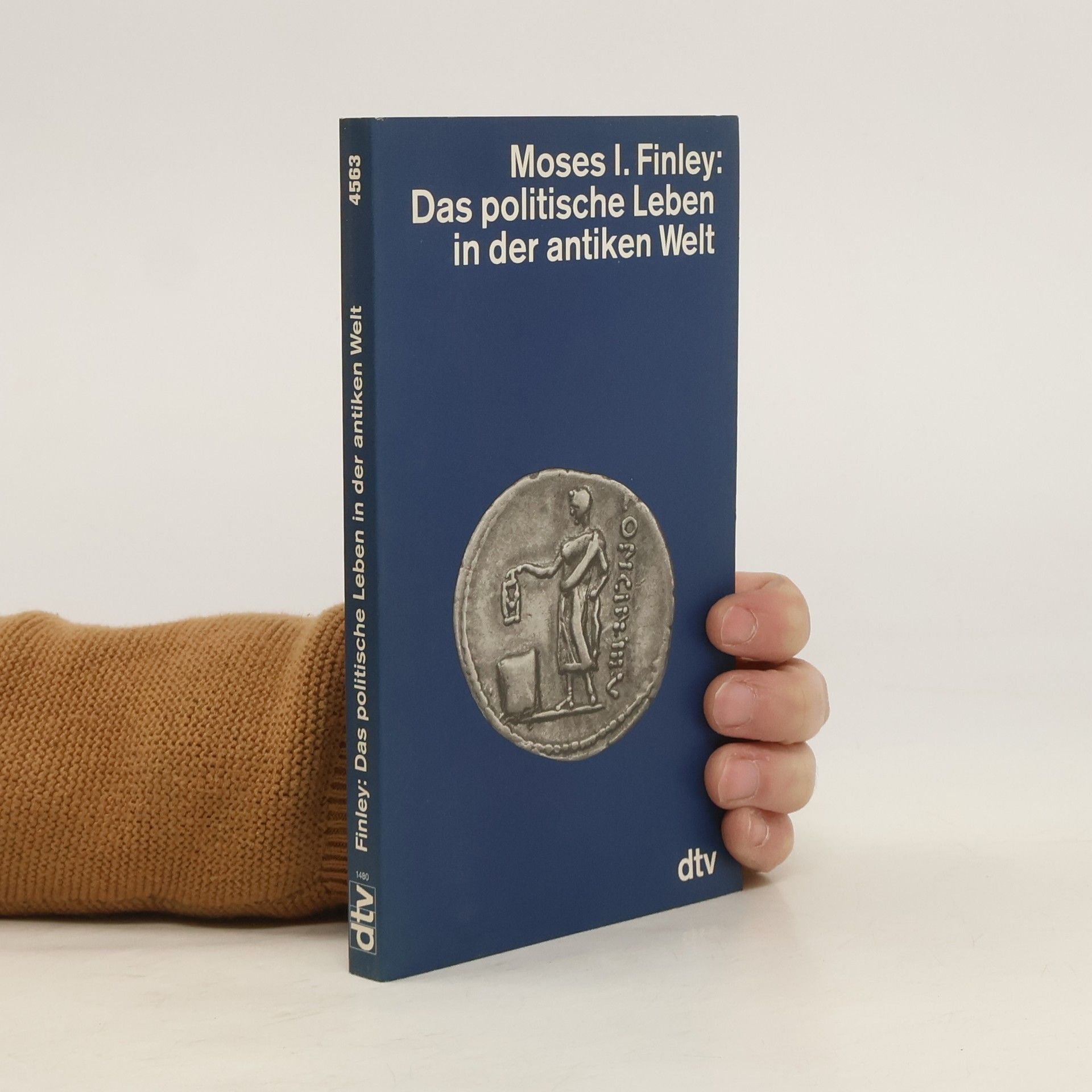 Moses I. Finley Das politische Leben in der antiker Welt