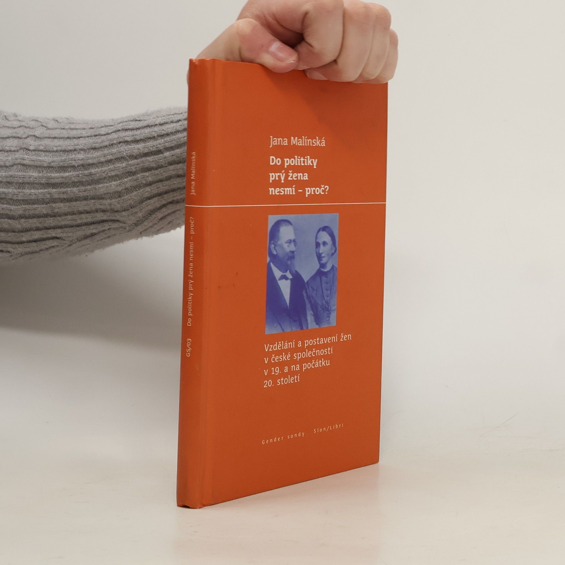 Jana Malínská Do politiky prý žena nesmí - proč?
