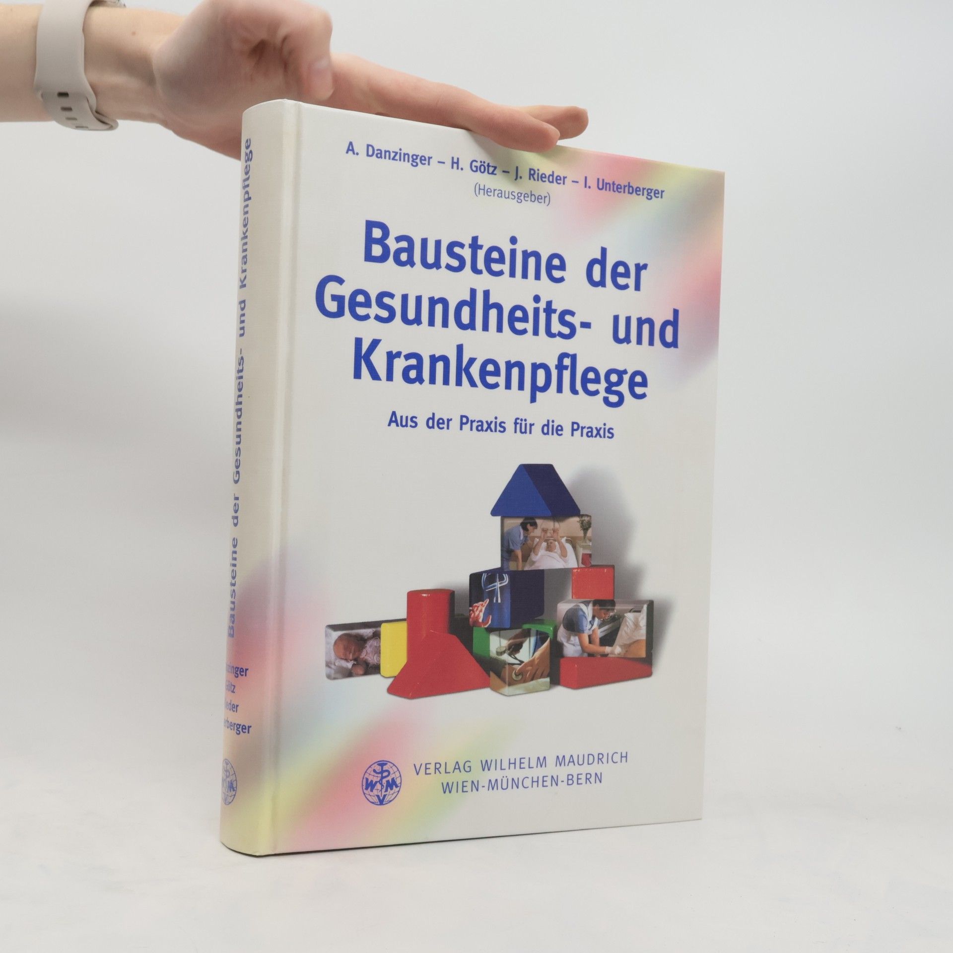 Anna Danzinger Bausteine der Gesundheits- und Krankenpflege
