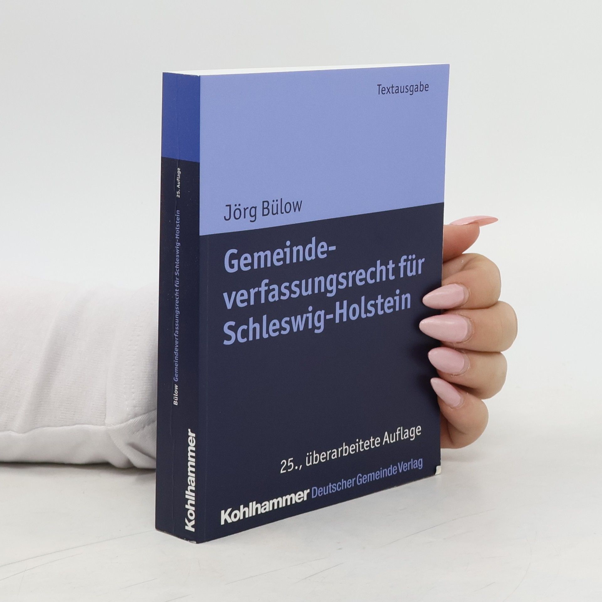 Jörg Bülow Gemeindeverfassungsrecht für Schleswig-Holstein