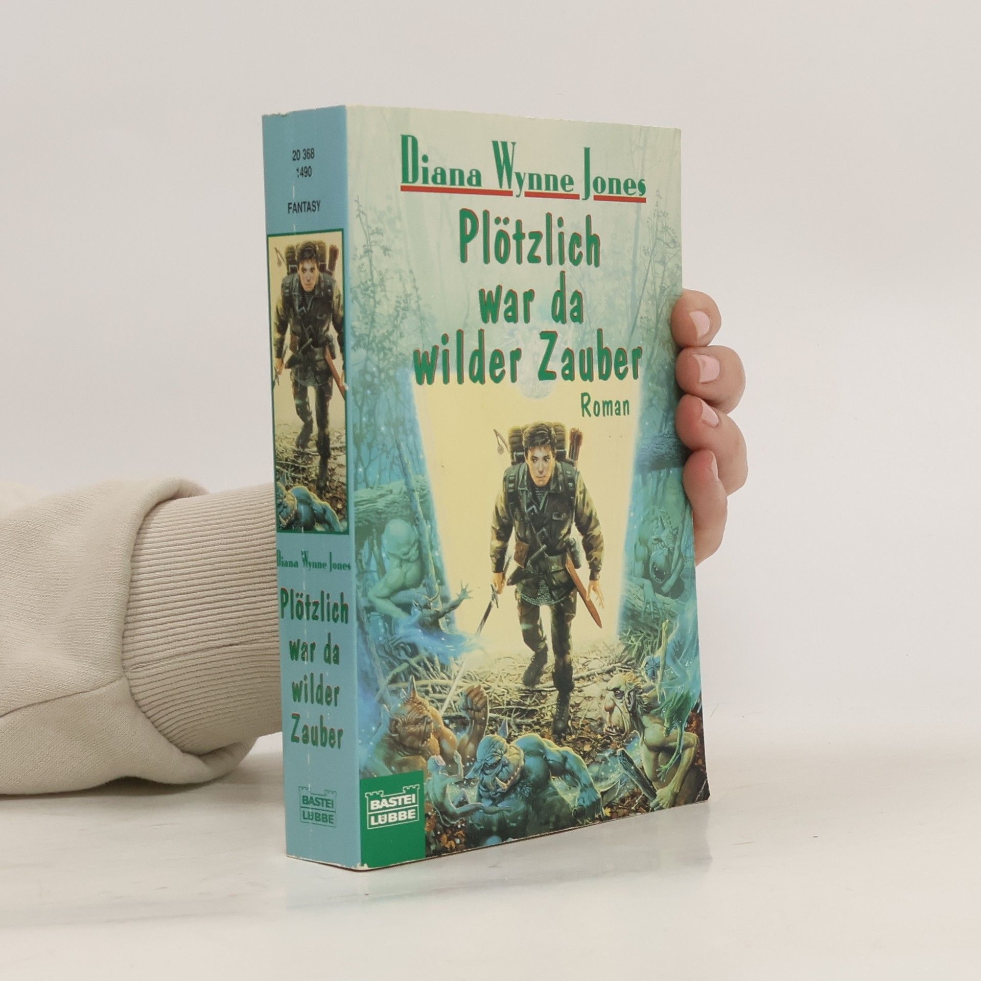 Diana Wynne Jones Plötzlich war da wilder Zauber