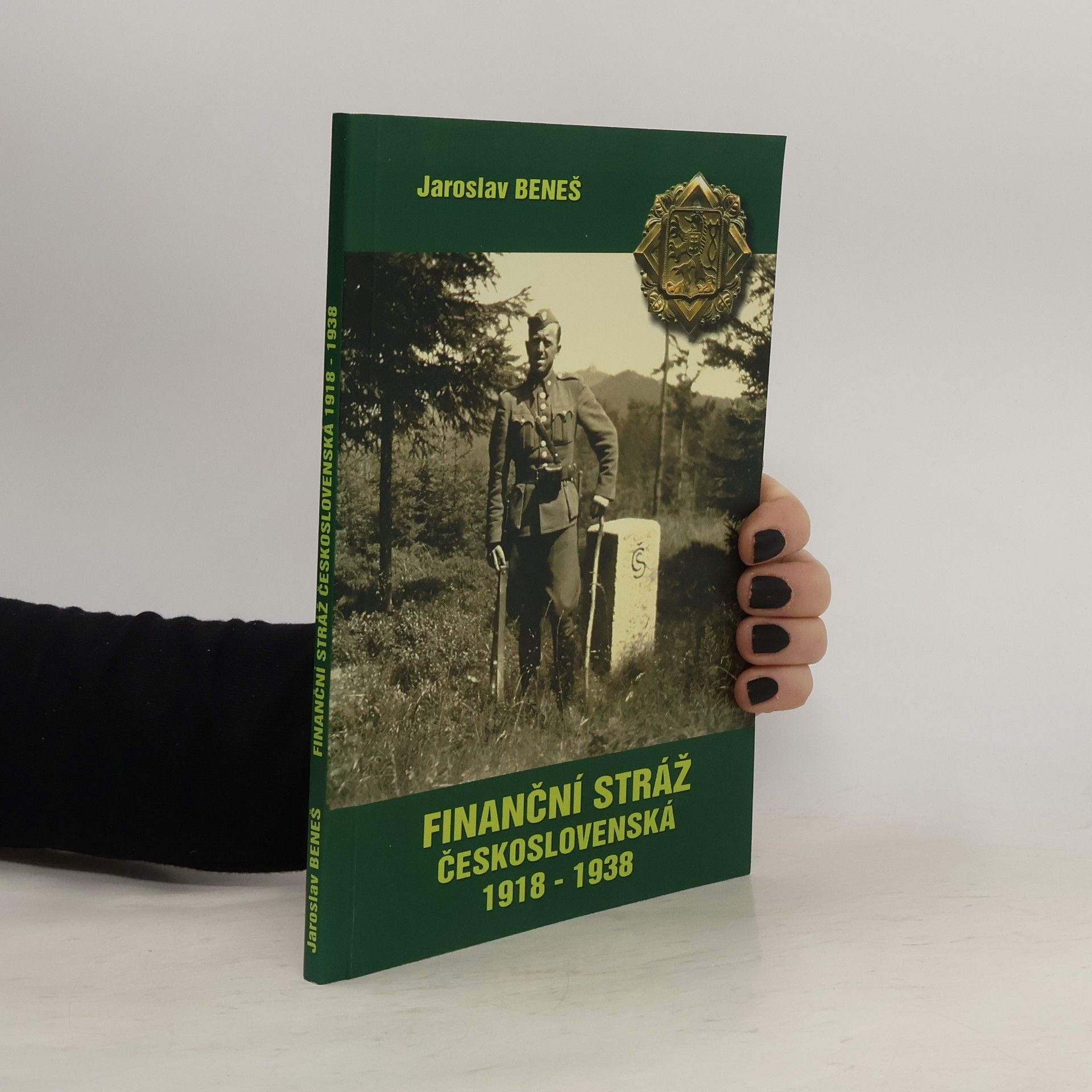 Jaroslav Beneš Finanční stráž 1918 - 1938