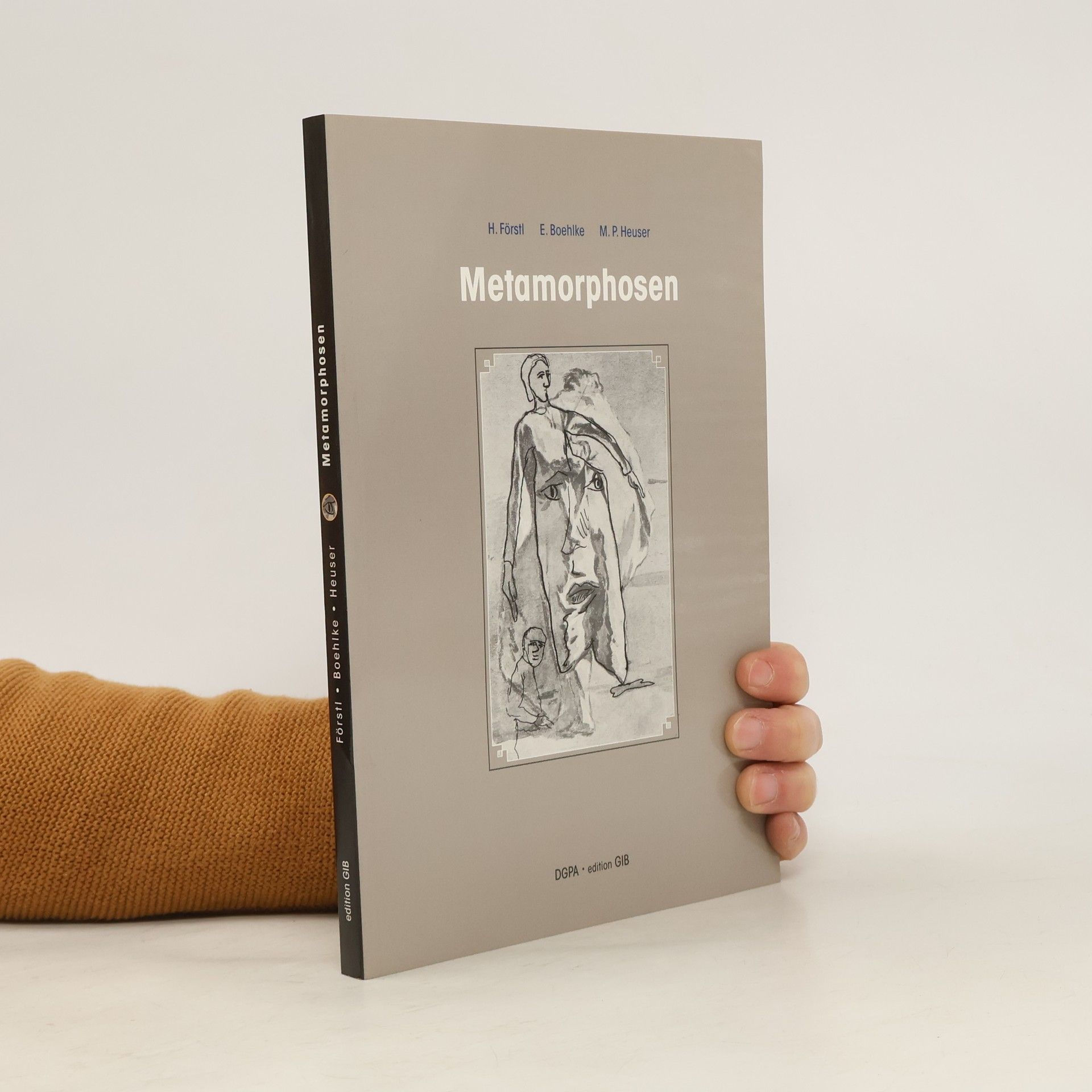 Hans Förstl Metamorphosen