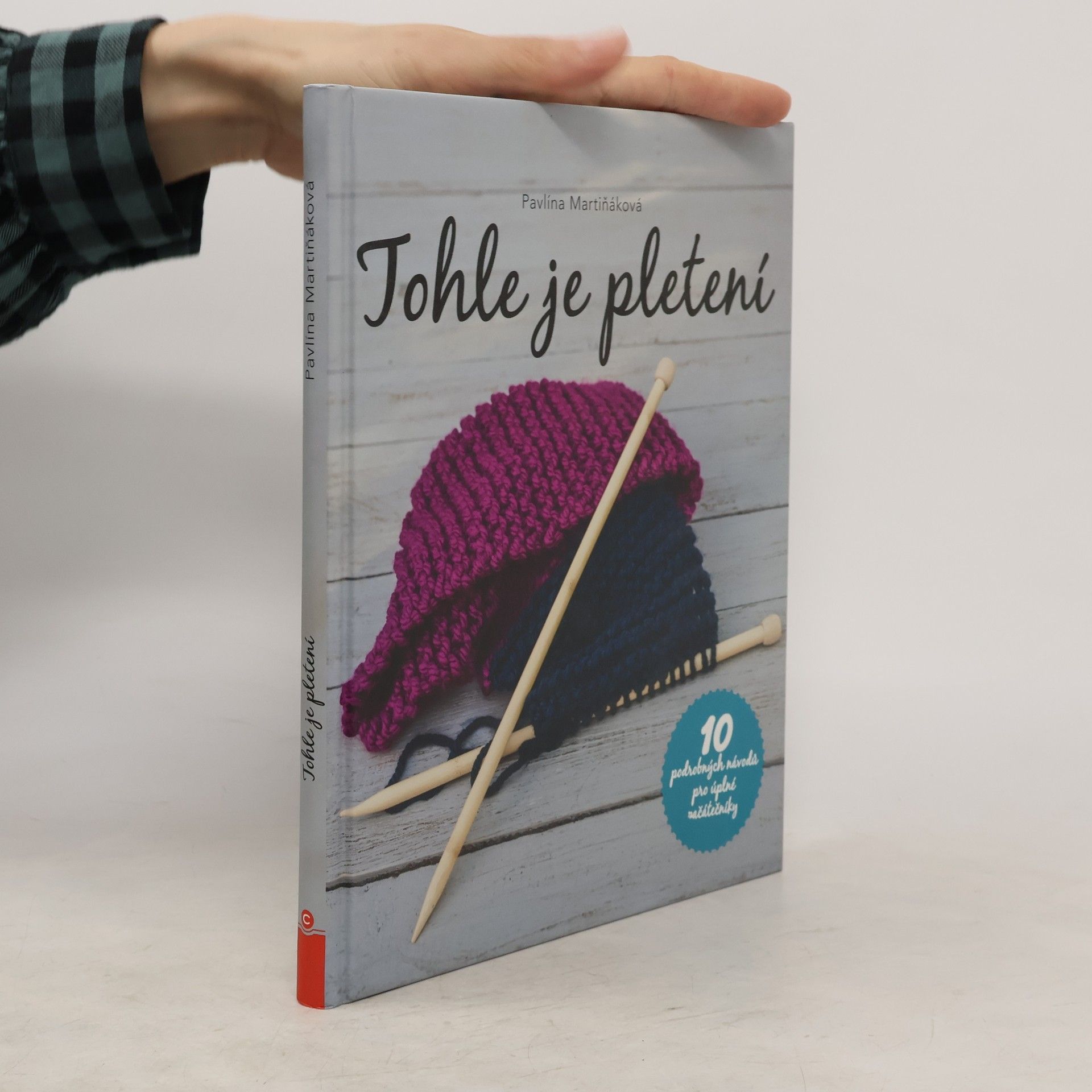 Pavlína Martiňáková Tohle je pletení