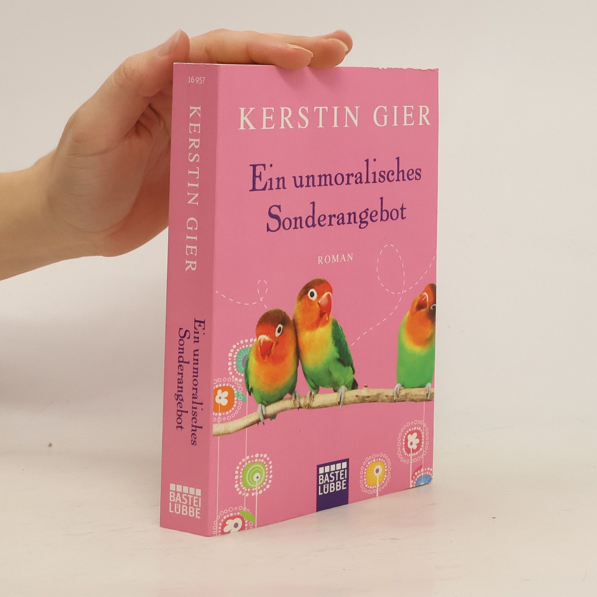 Kerstin Gier Ein unmoralisches Sonderangebot