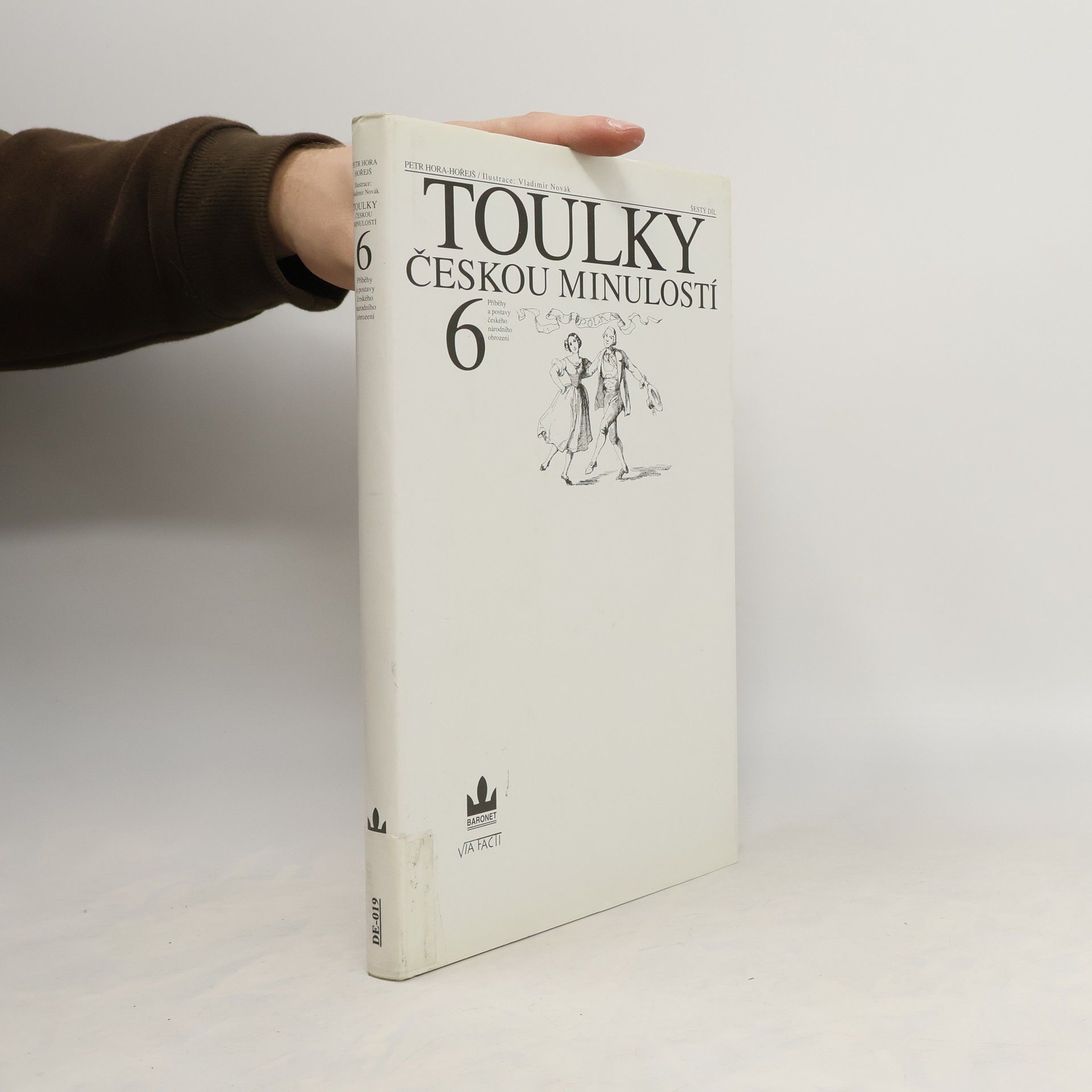 Petr Hora Hořejš Toulky českou minulostí 6