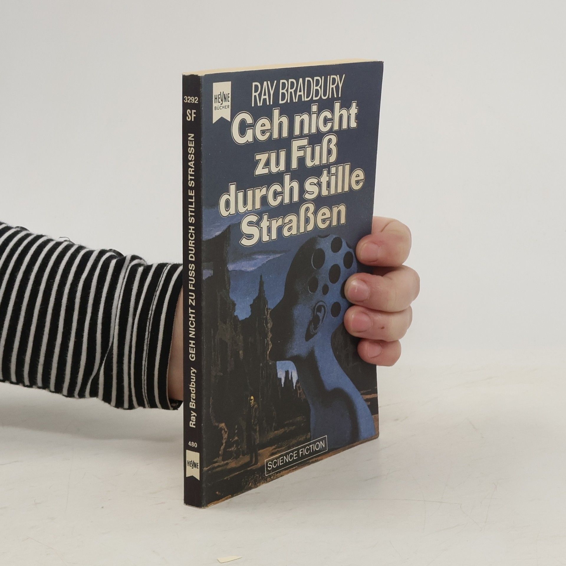 Ray Bradbury Geh nicht zu Fuß durch stille Straßen.