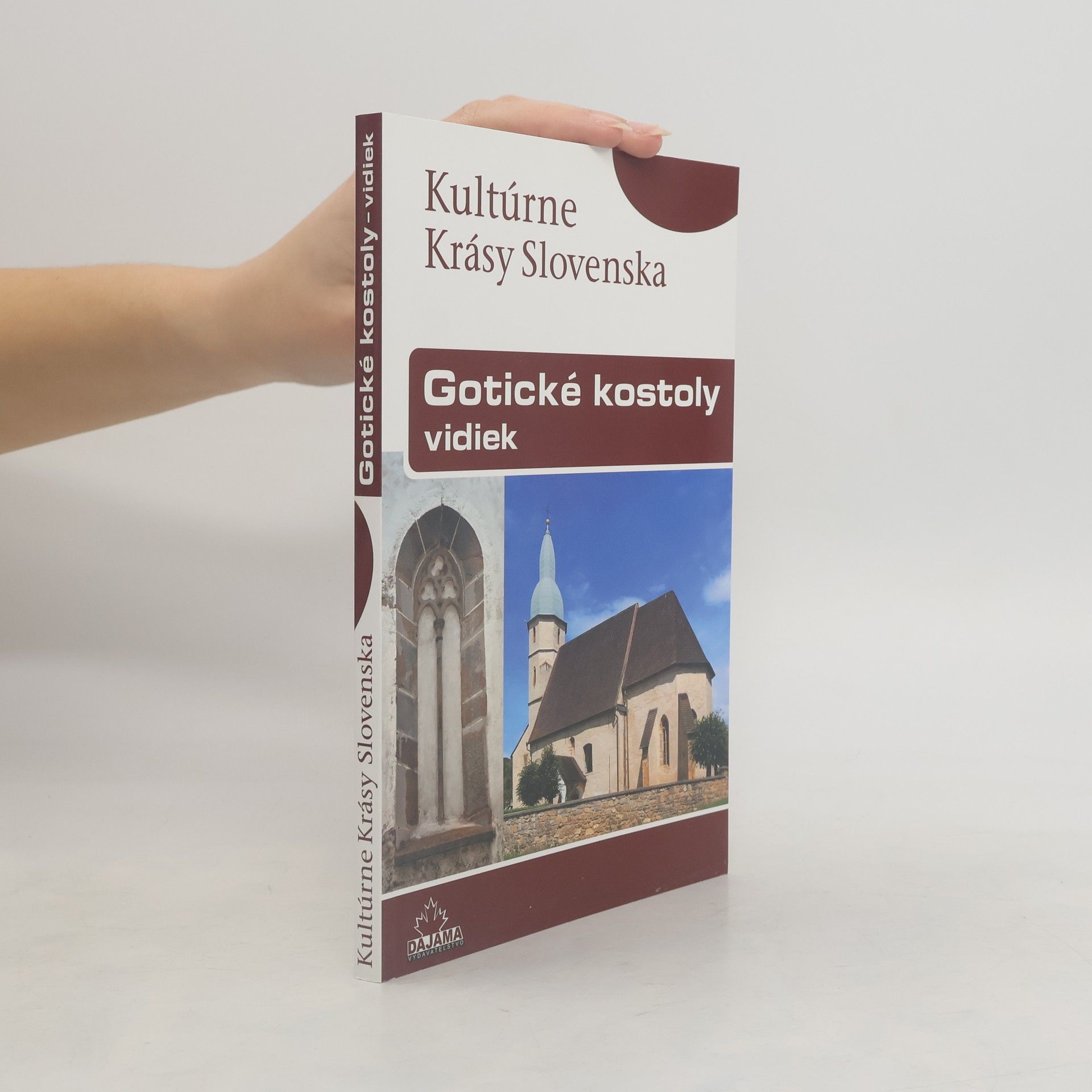 Štefan Podolinský Gotické kostoly - vidiek