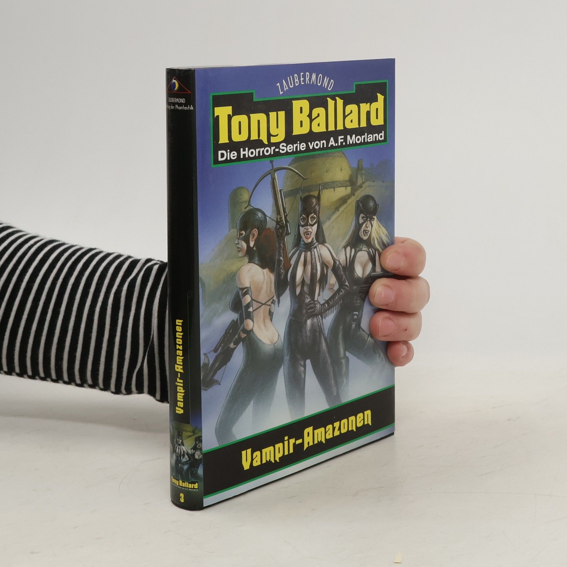 A. F. Morland Tony Ballard 3 Vampir-Amazonen