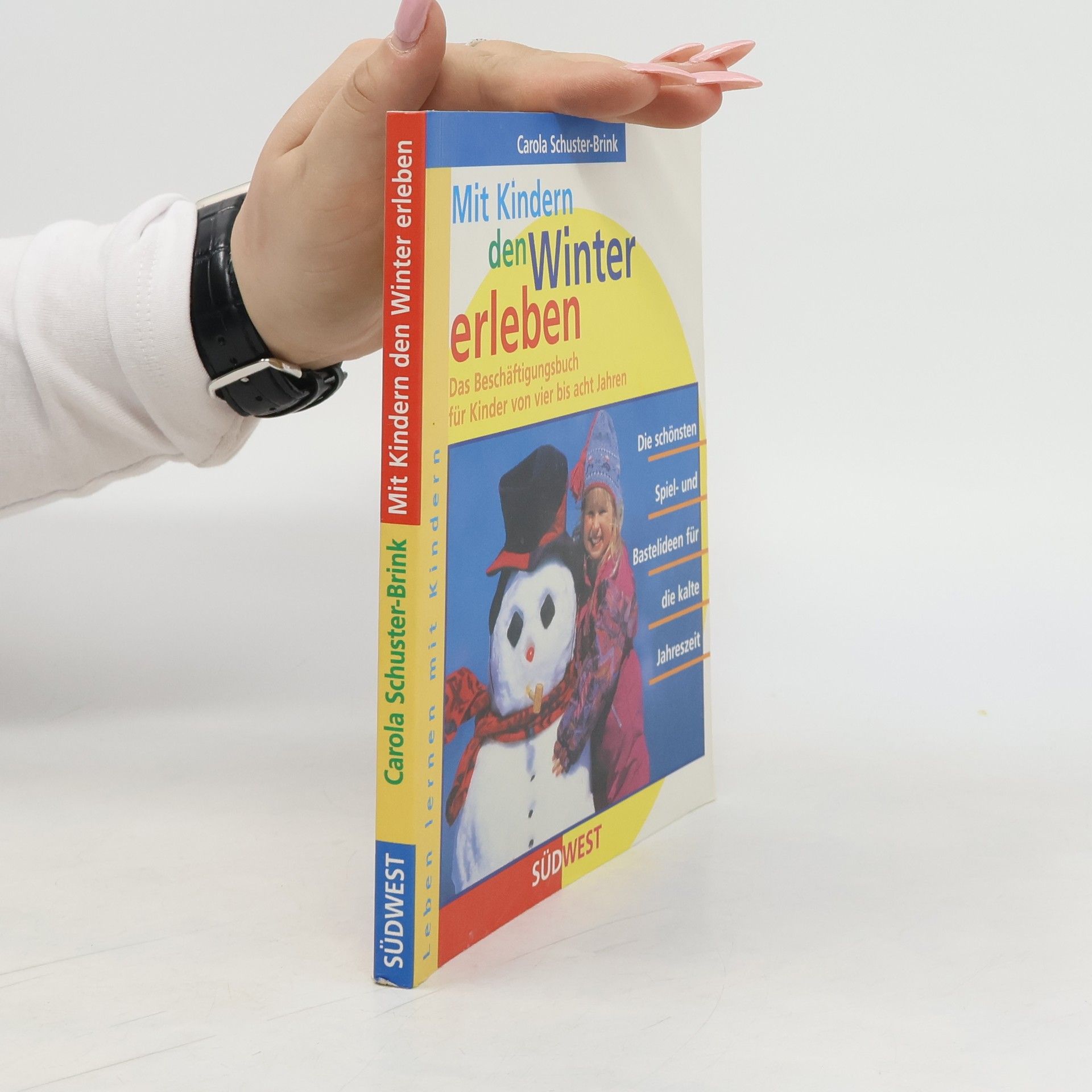 Carola Schuster-Brink Mit Kindern den Winter erleben