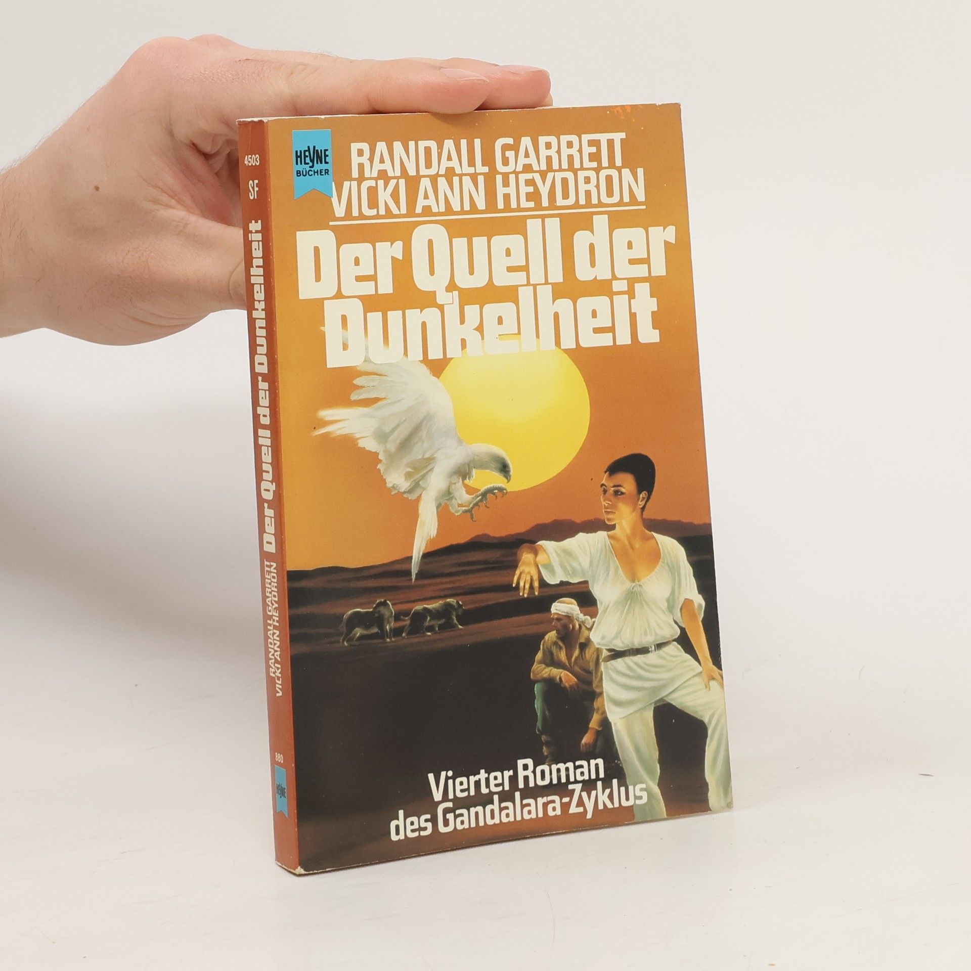 Randall Garrett Der Quell der Dunkelheit. Vierter Roman des Gandalara Zyklus.
