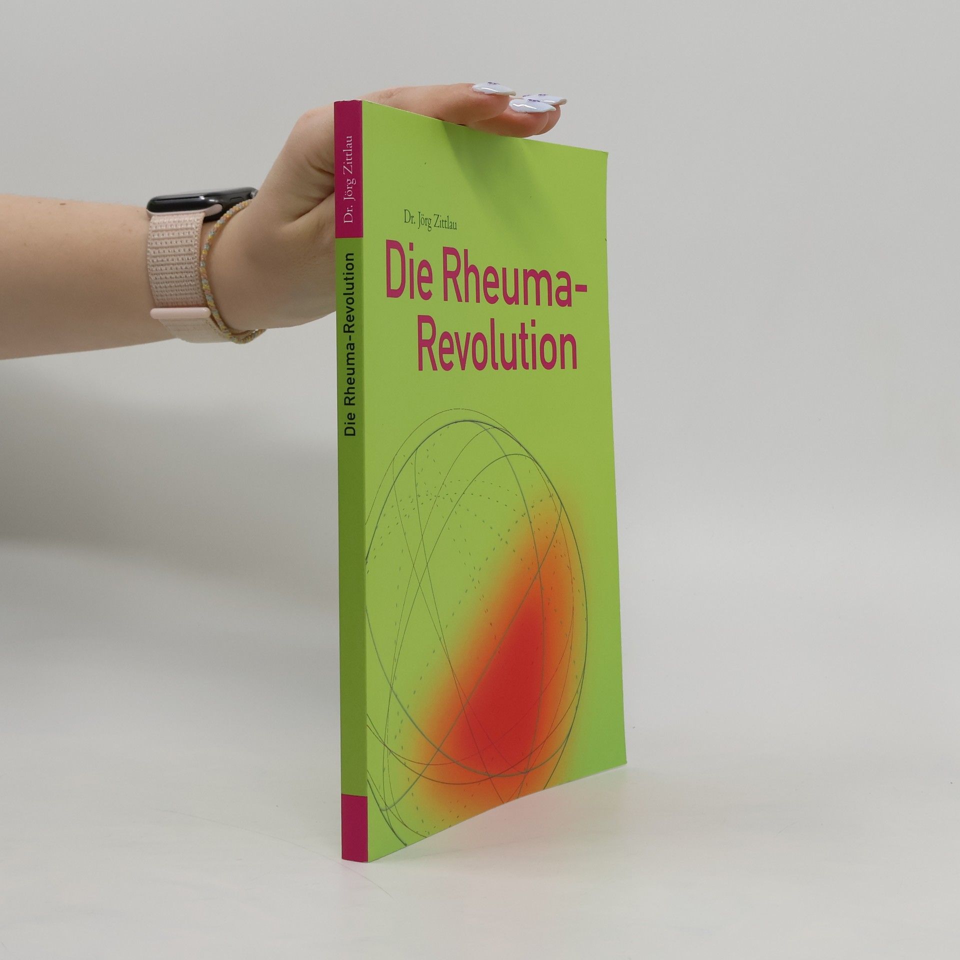 Jörg Zittlou Die Rheuma-Revolution