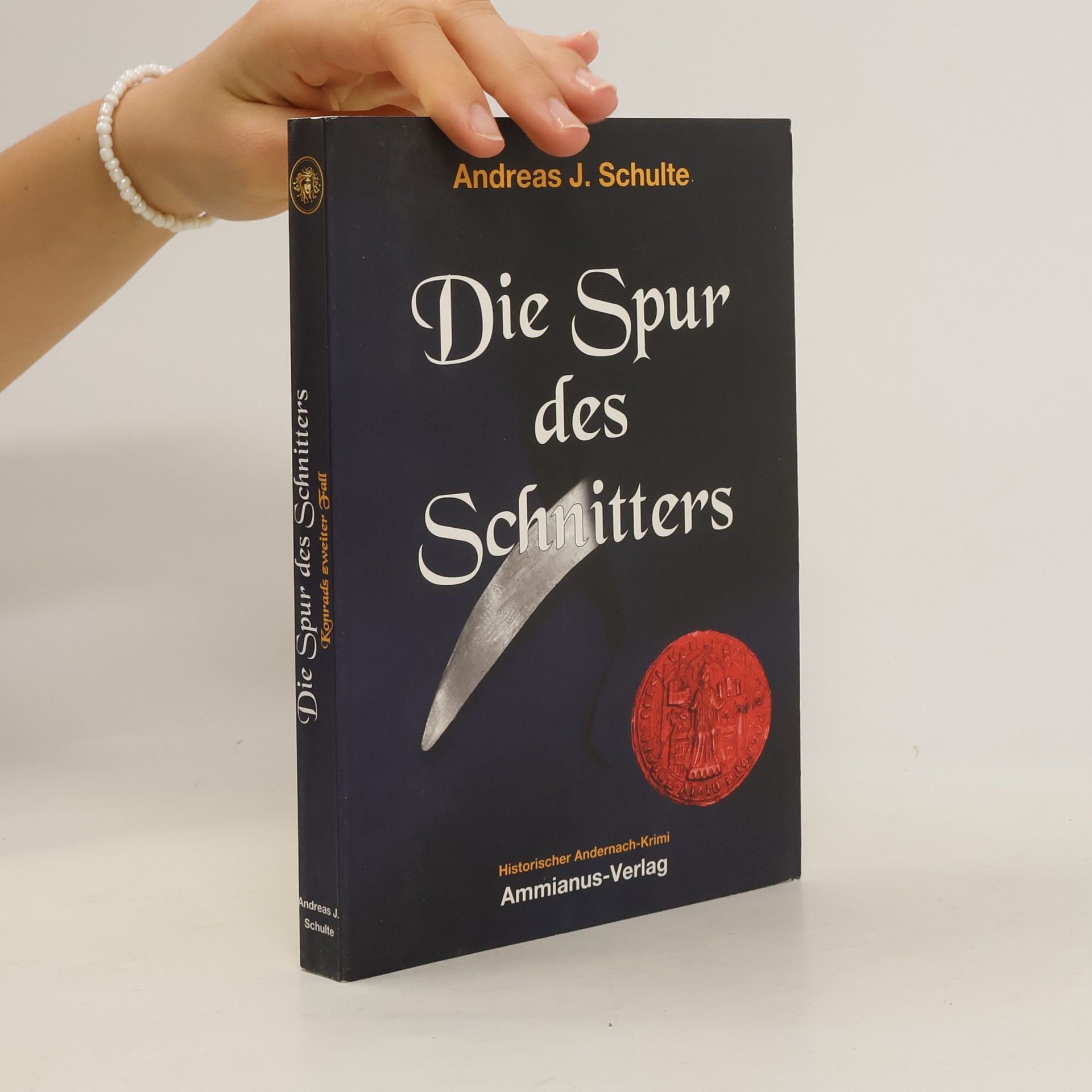 Andreas J. Schulte Die Spur des Schnitters