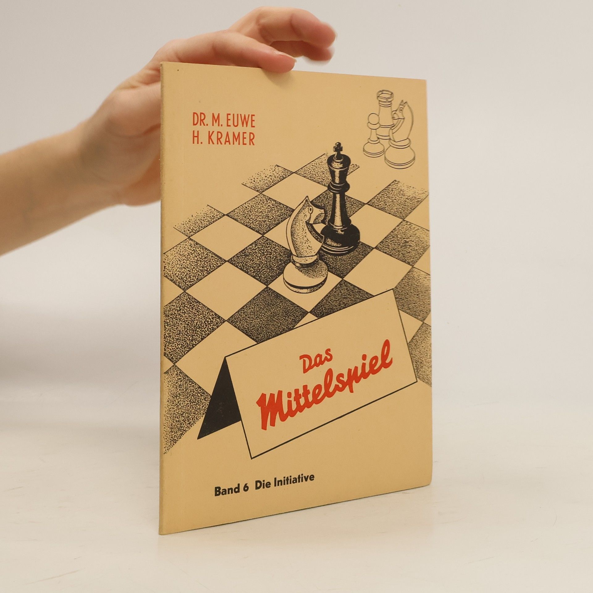 M. Euwe Das Mittelspiel, Band 6