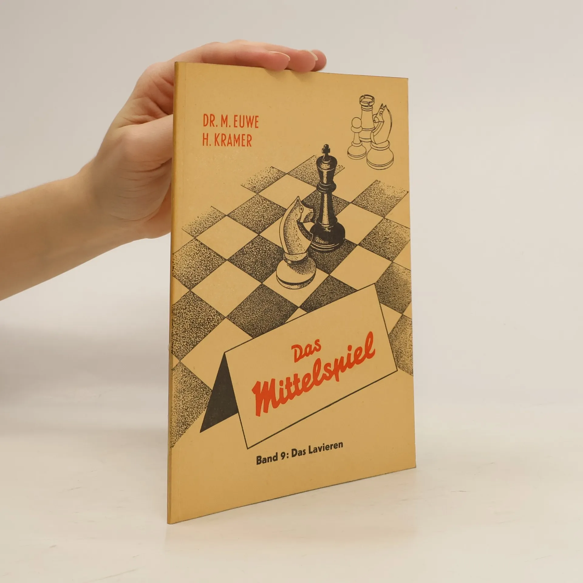 Das Mittelspiel. Band 9. Das Lavieren | Kniha | Dr. M. Euwe | DE