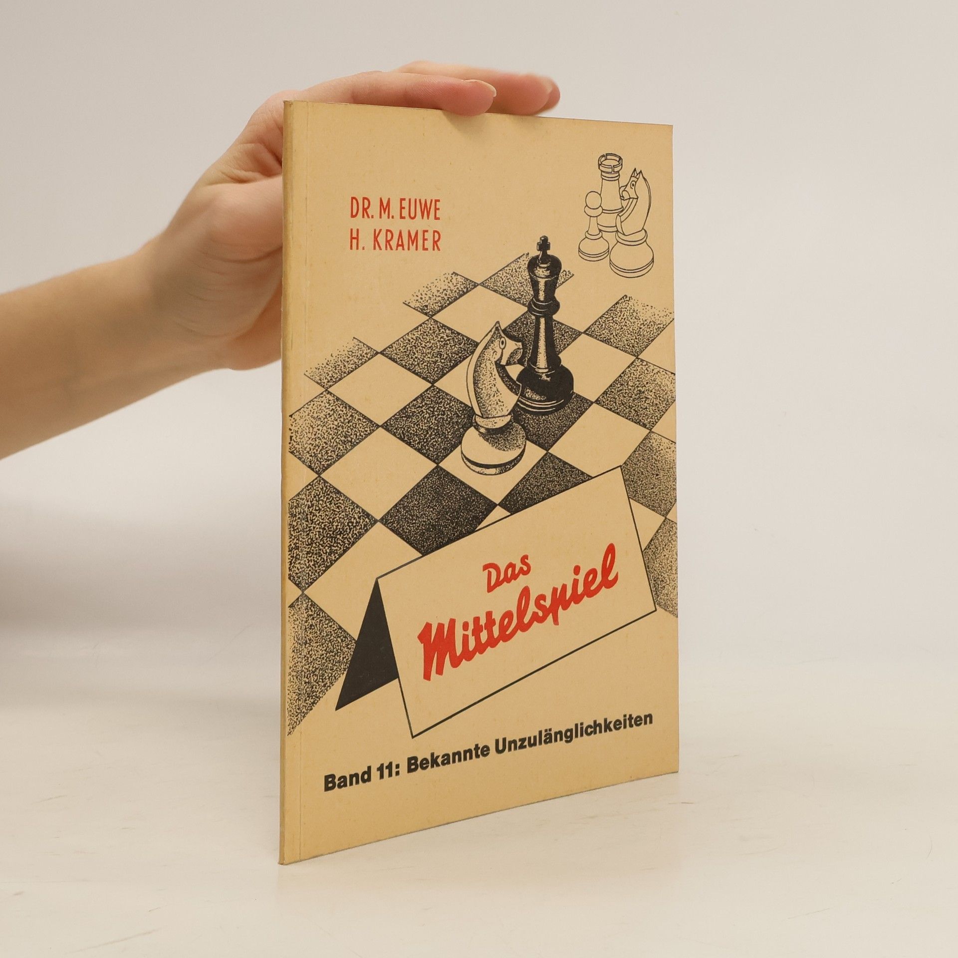 M. Euwe Das Mittelspiel Band 11.