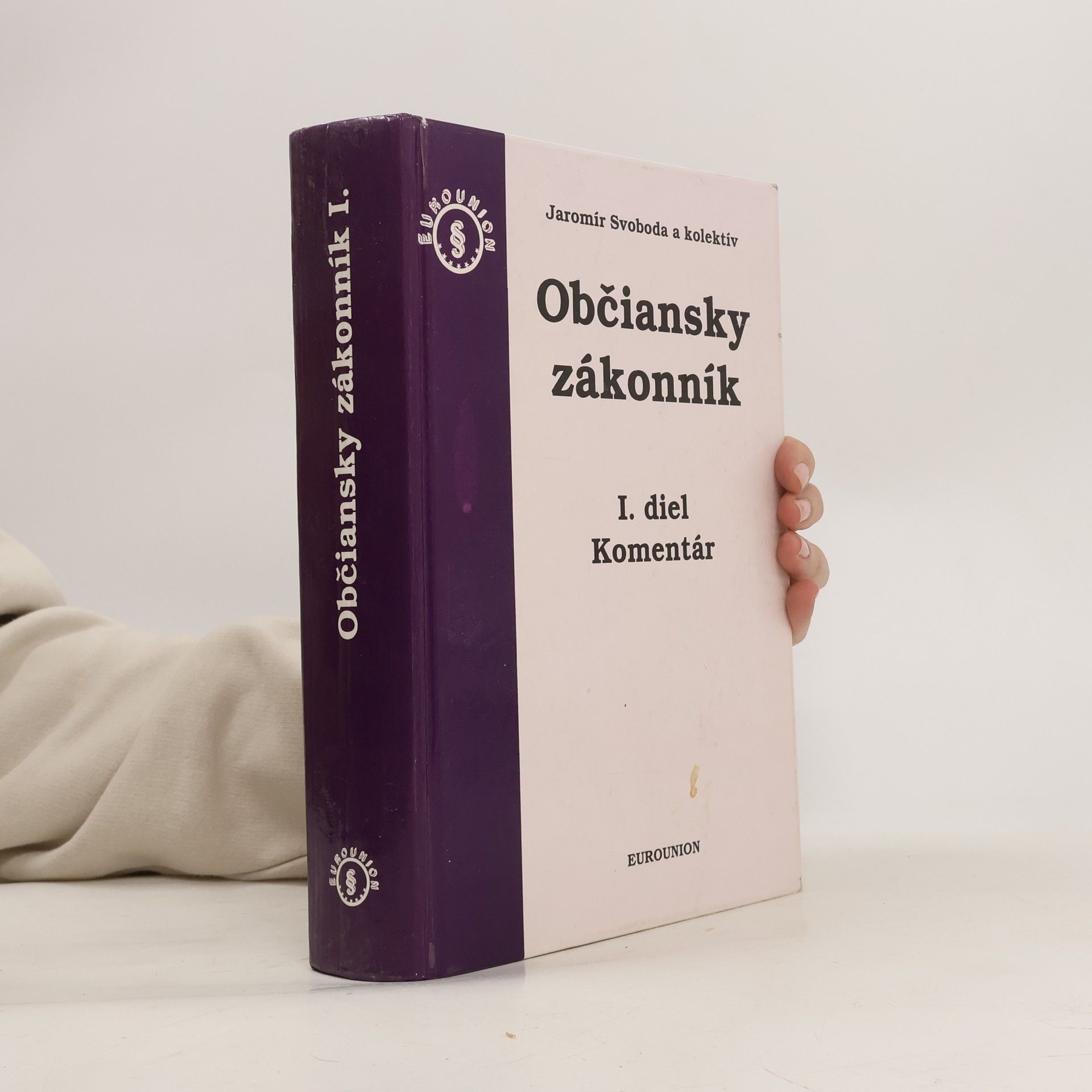 Jaromír Svoboda Občiansky zákonník I. Komentár.