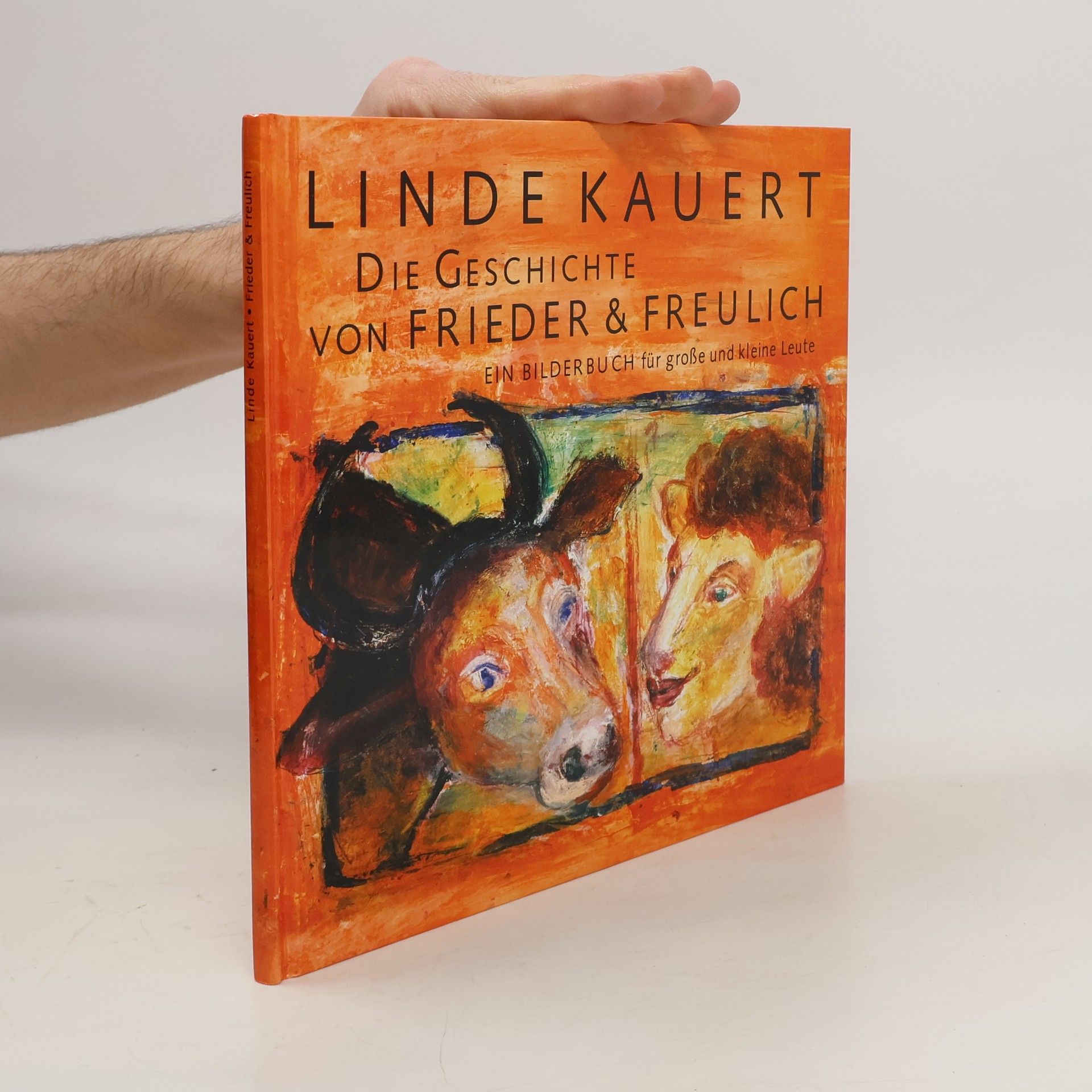 Linde Kauert Die Geschichte von Frieder & Freulich