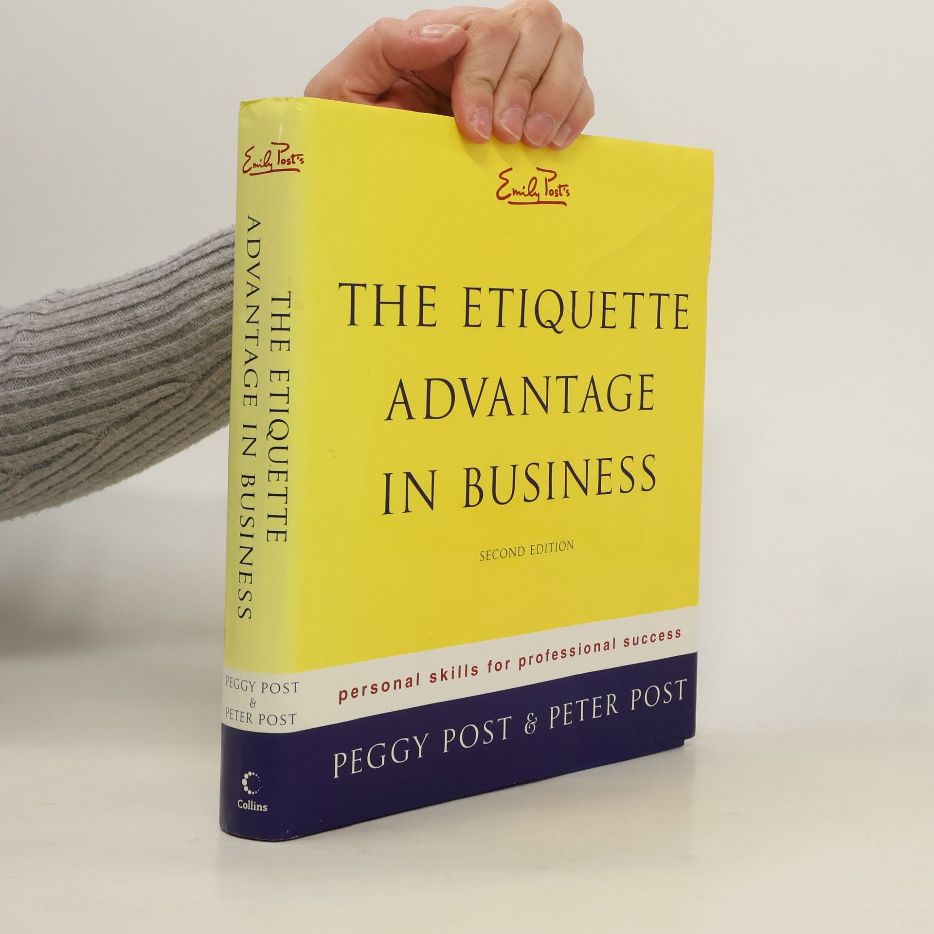 Peter Post The Etiquette Advantage in Business