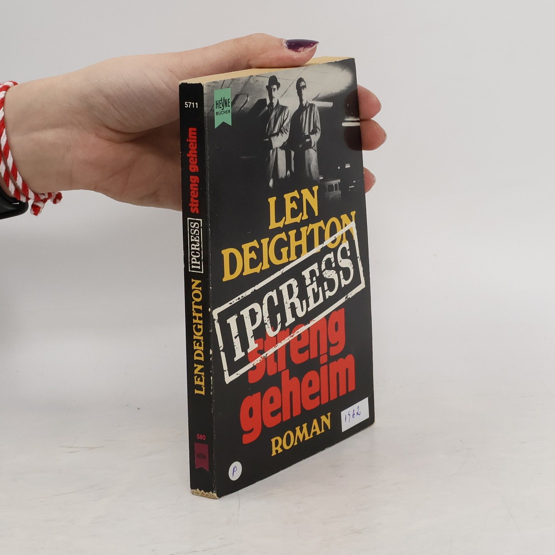 Len Deighton Ipcress. Streng geheim