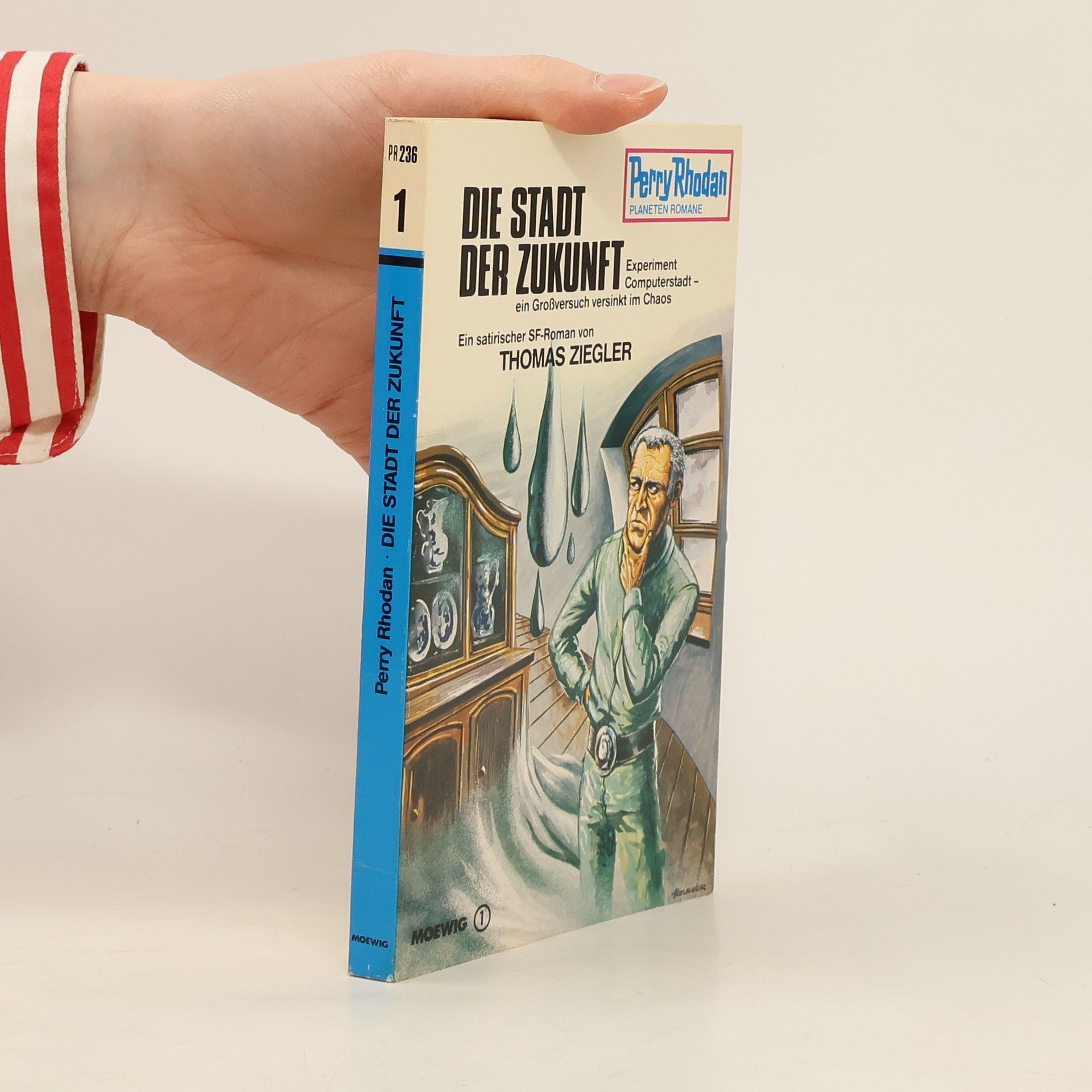 Thomas Ziegler Perry Rhodan 236. Die Stadt der Zukunft