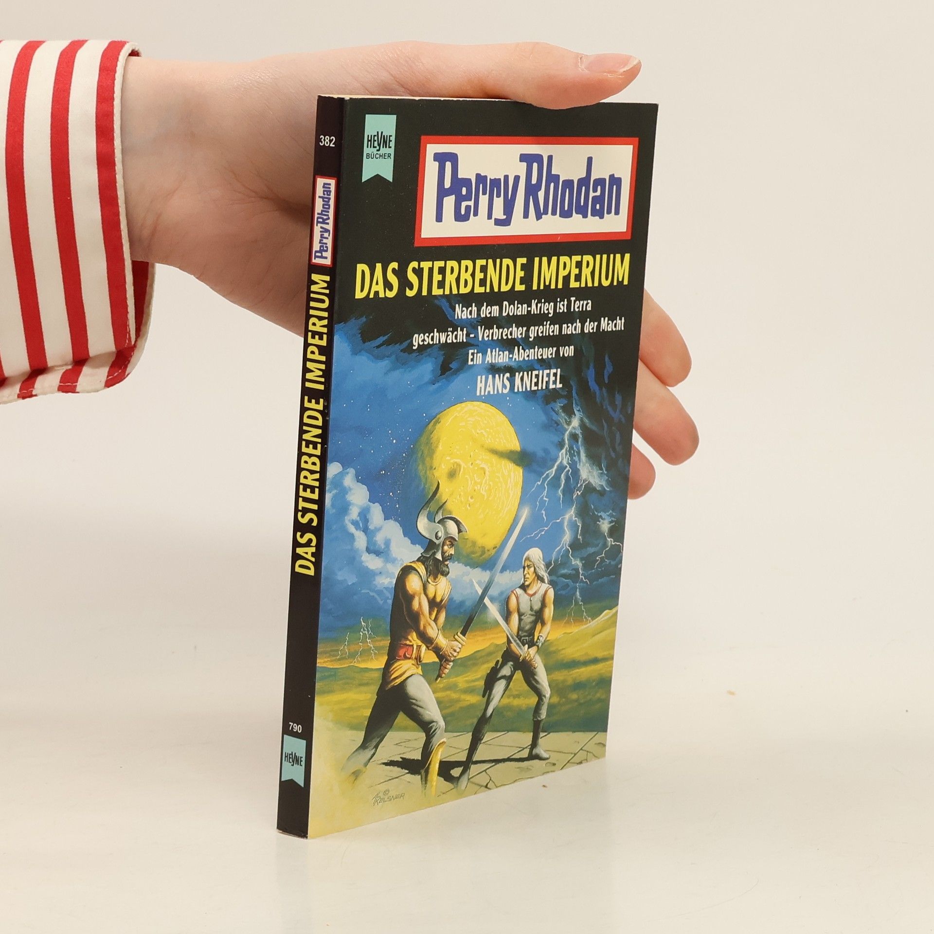Hans Kneifel Perry Rhodan 382. Das sterbende Imperium