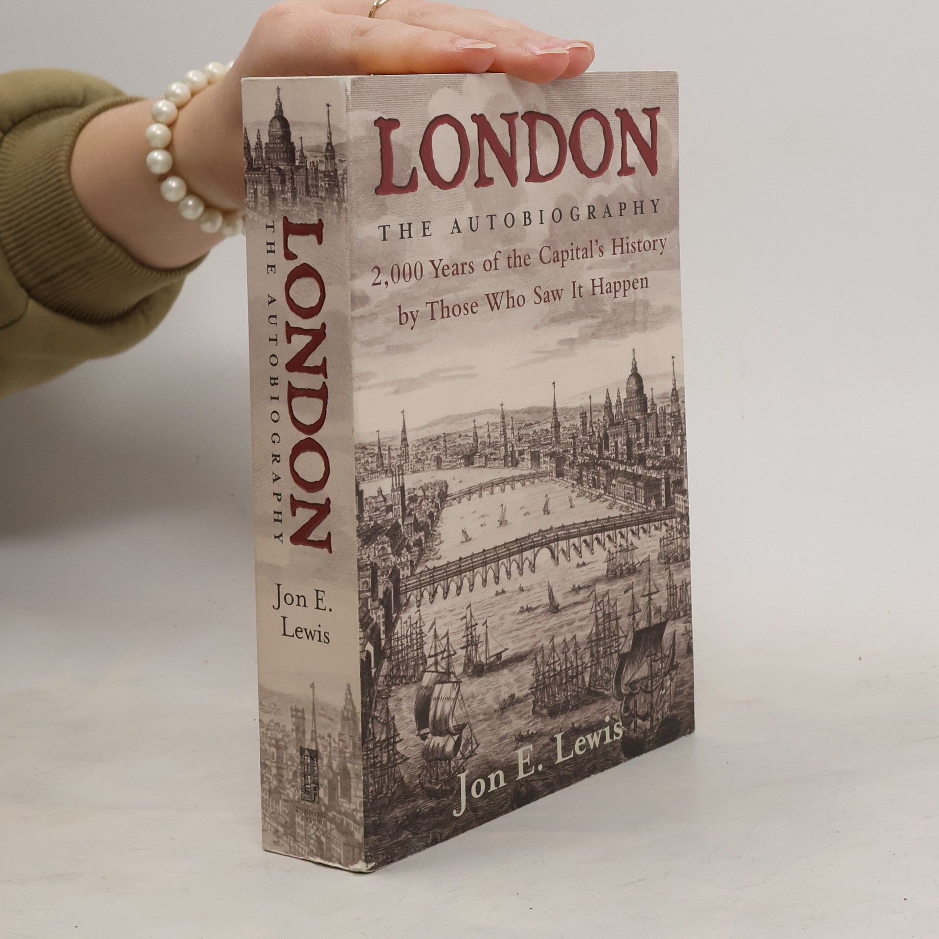 Jon E. Lewis London. The Autobiography